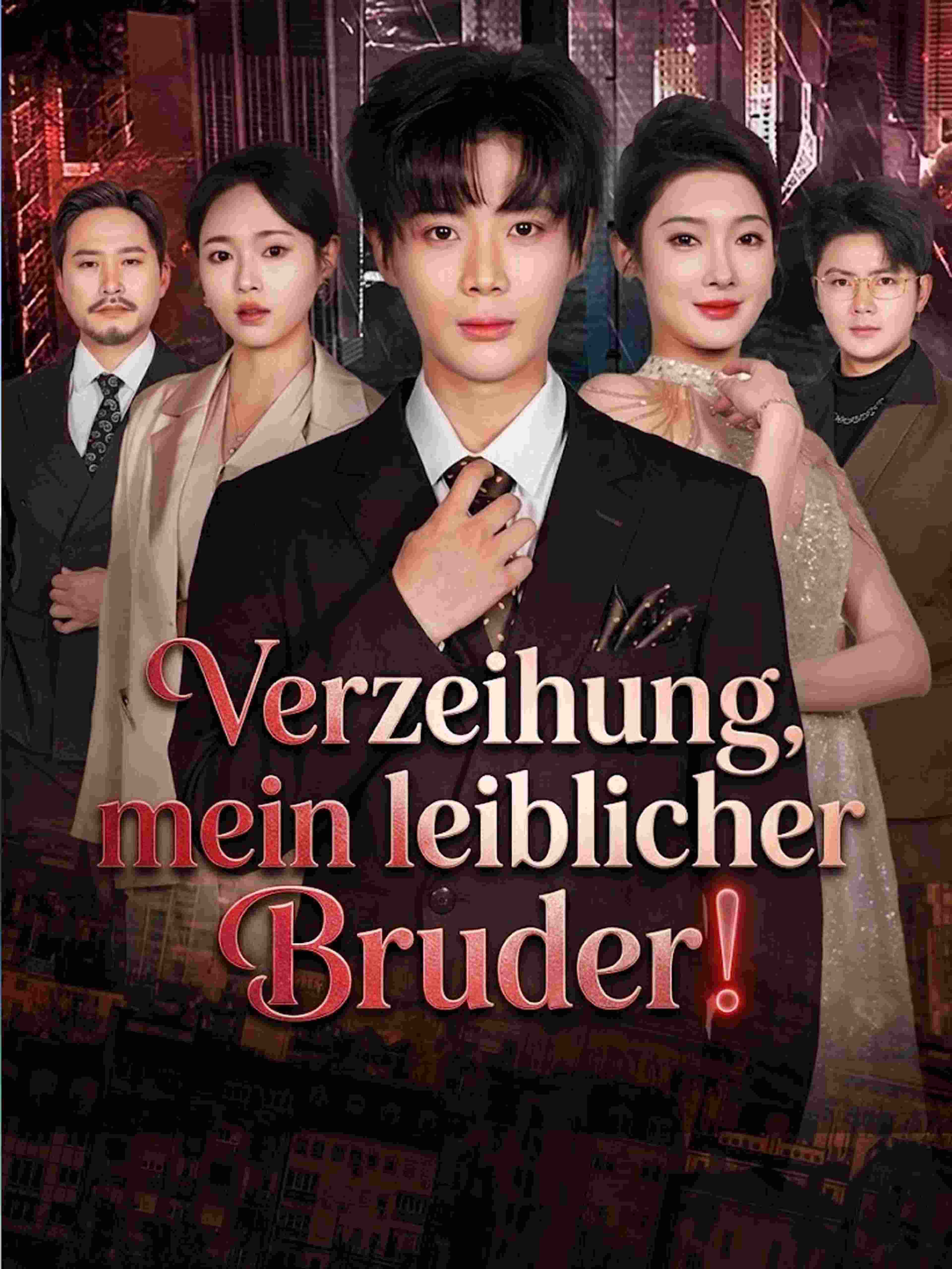 Verzeihung, mein leiblicher Bruder!