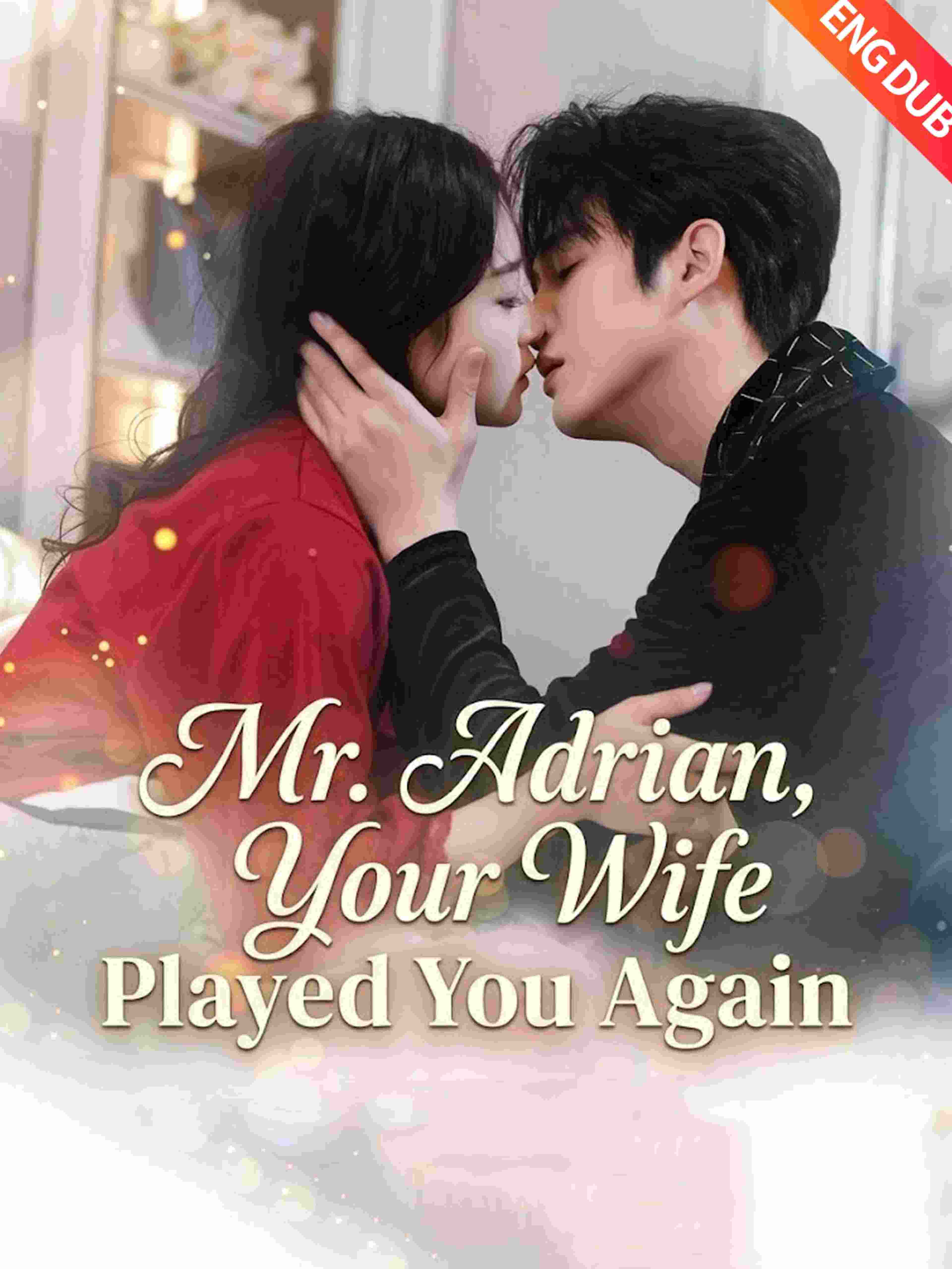 Eng Dub Mr Adrian Your Wife Played You Again