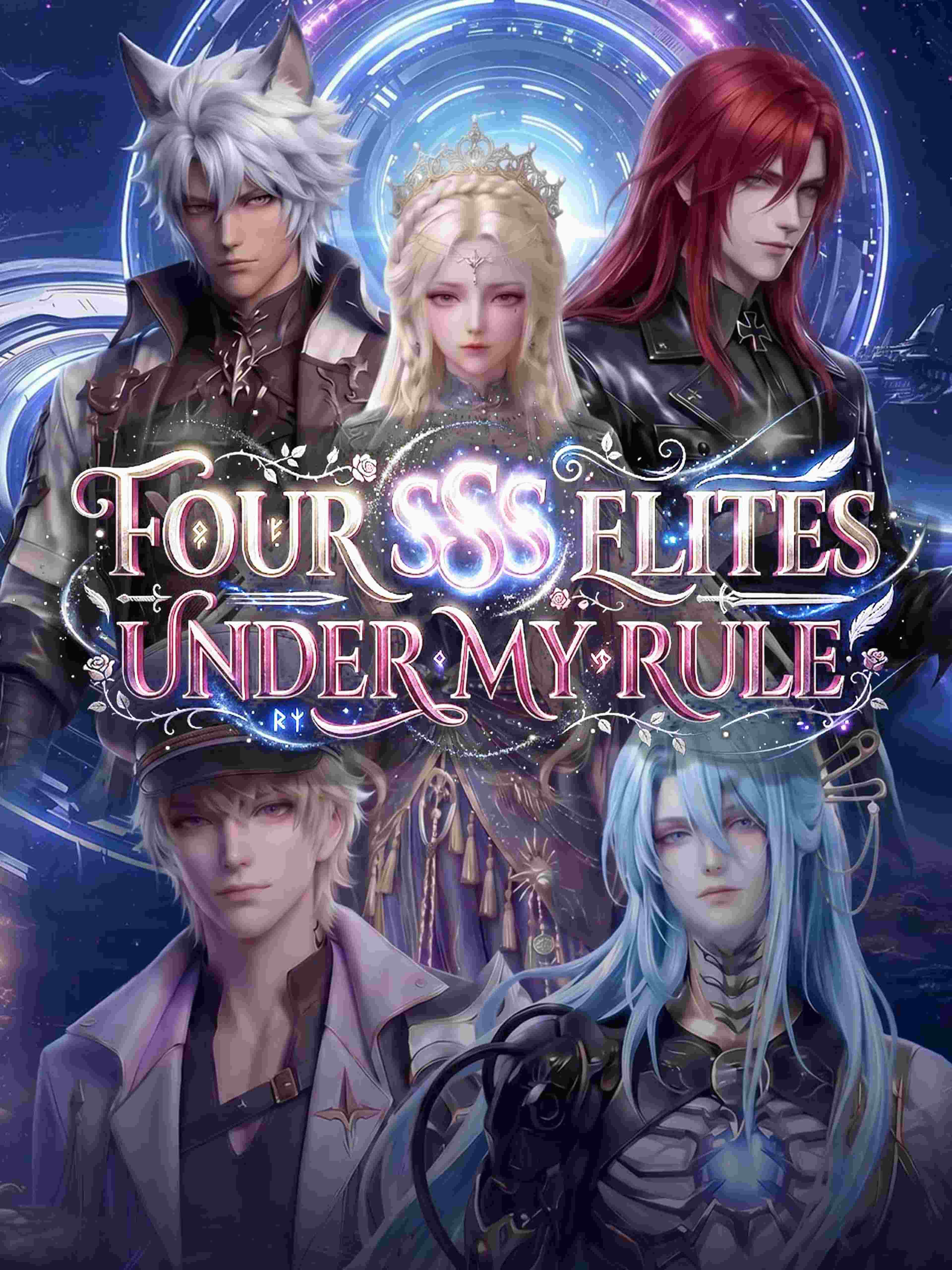 Four Sss Elites Under My Rule