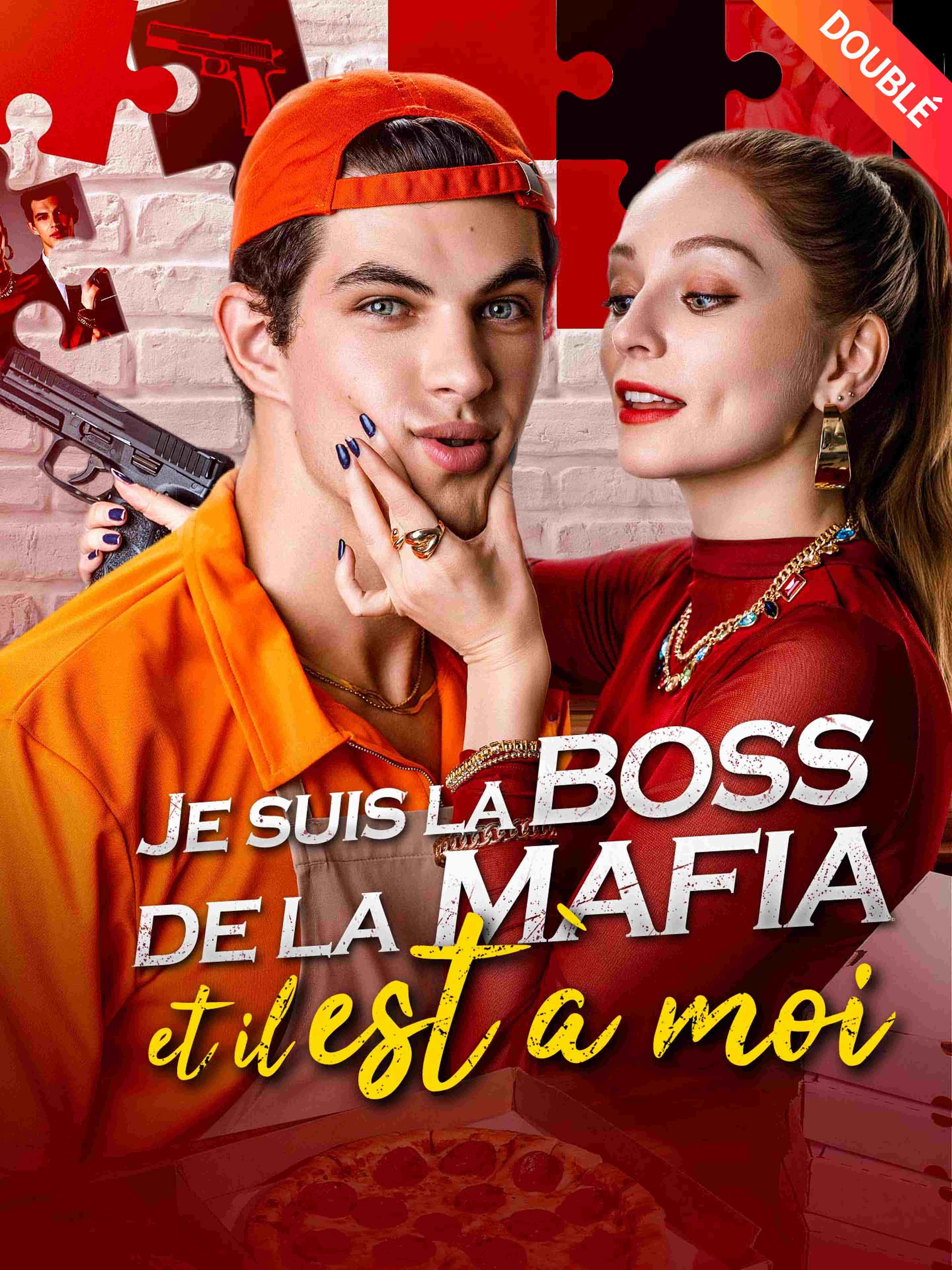 Je suis la Boss de la Mafia et il est à moi