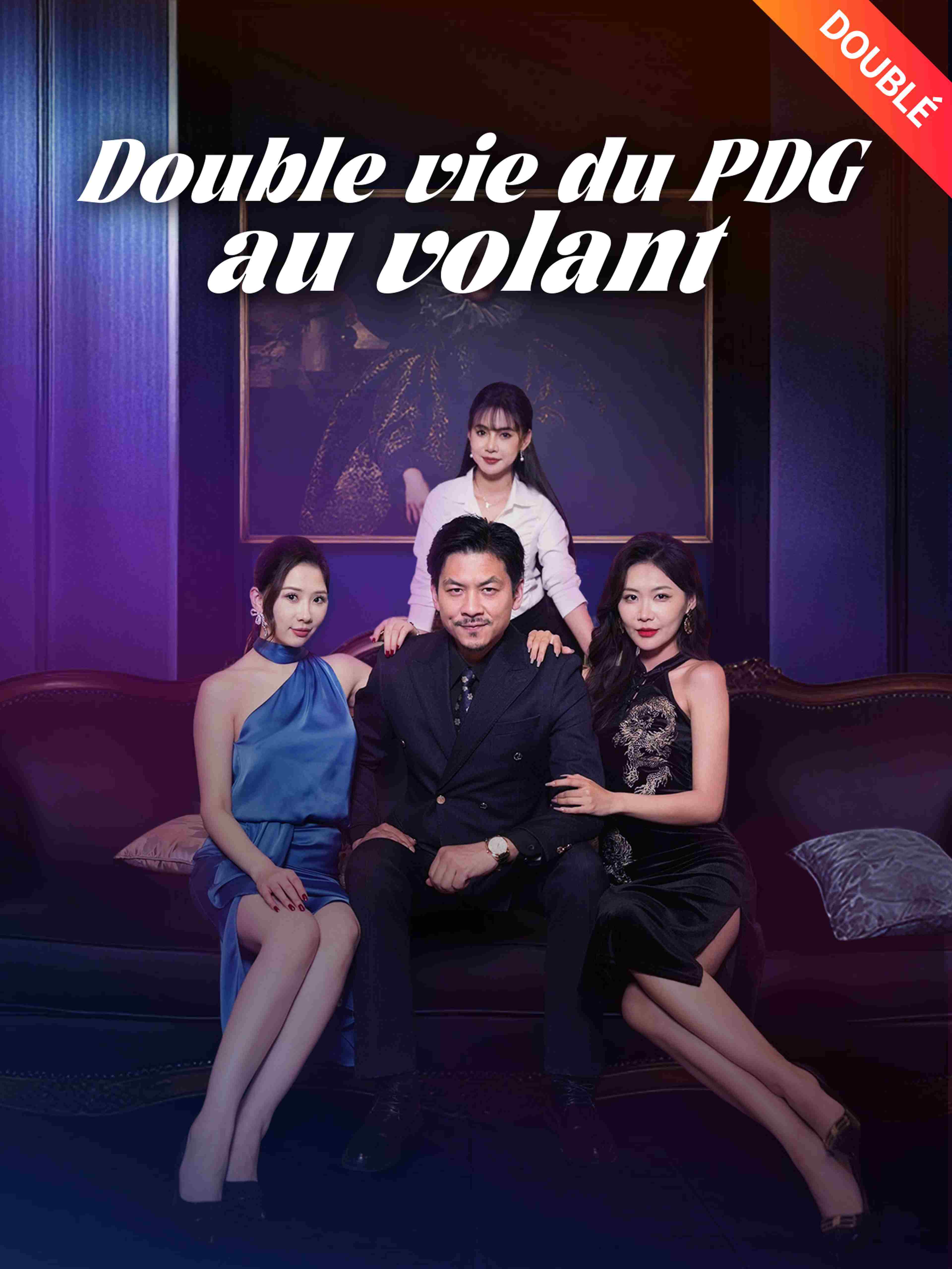 Double vie du PDG au volant (Doublé)