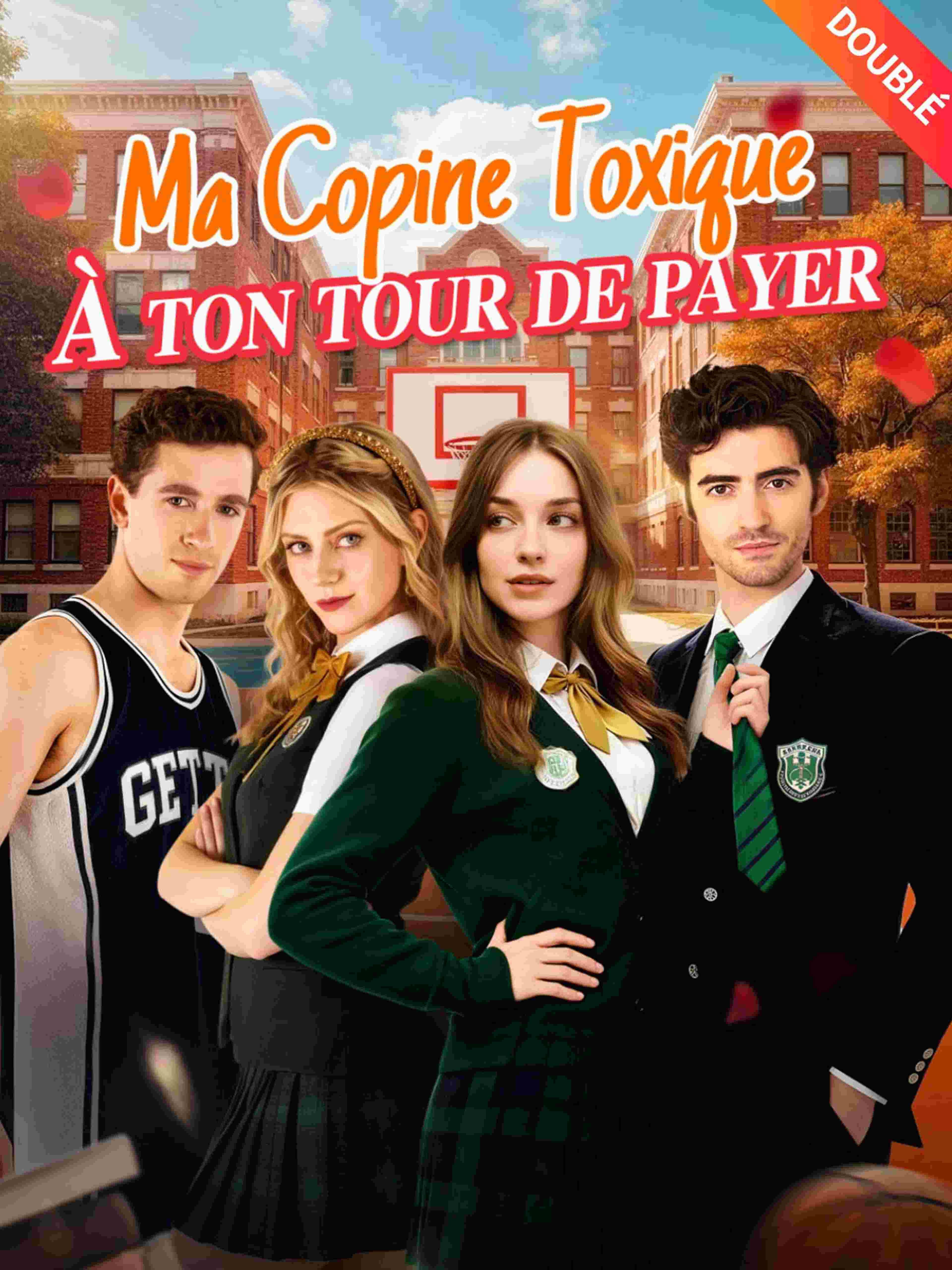 Ma Copine Toxique : À ton tour de payer (Doublé)