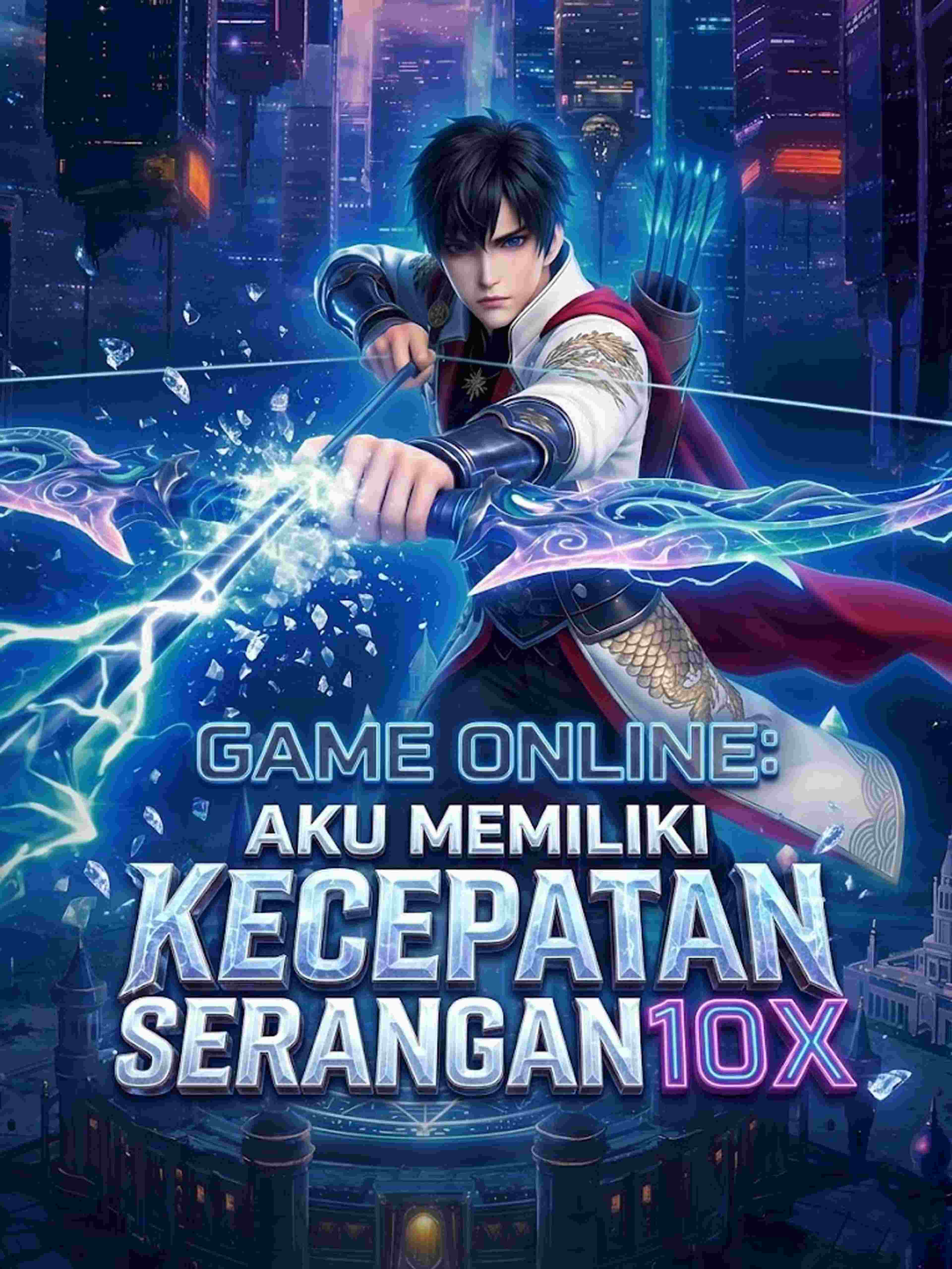 Game Online: Aku Memiliki Kecepatan Serangan 10x