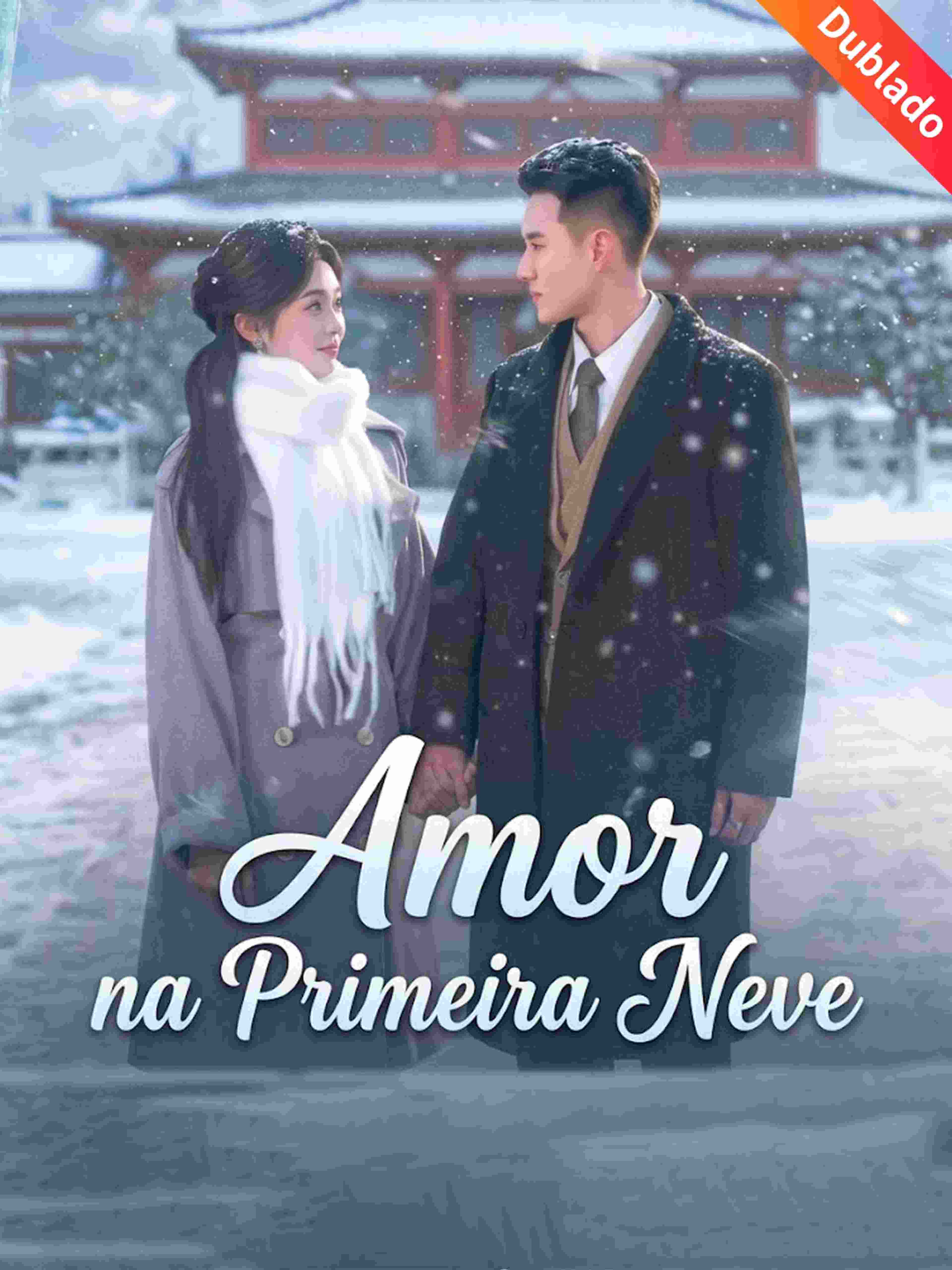 Amor na Primeira Neve (Dublado)