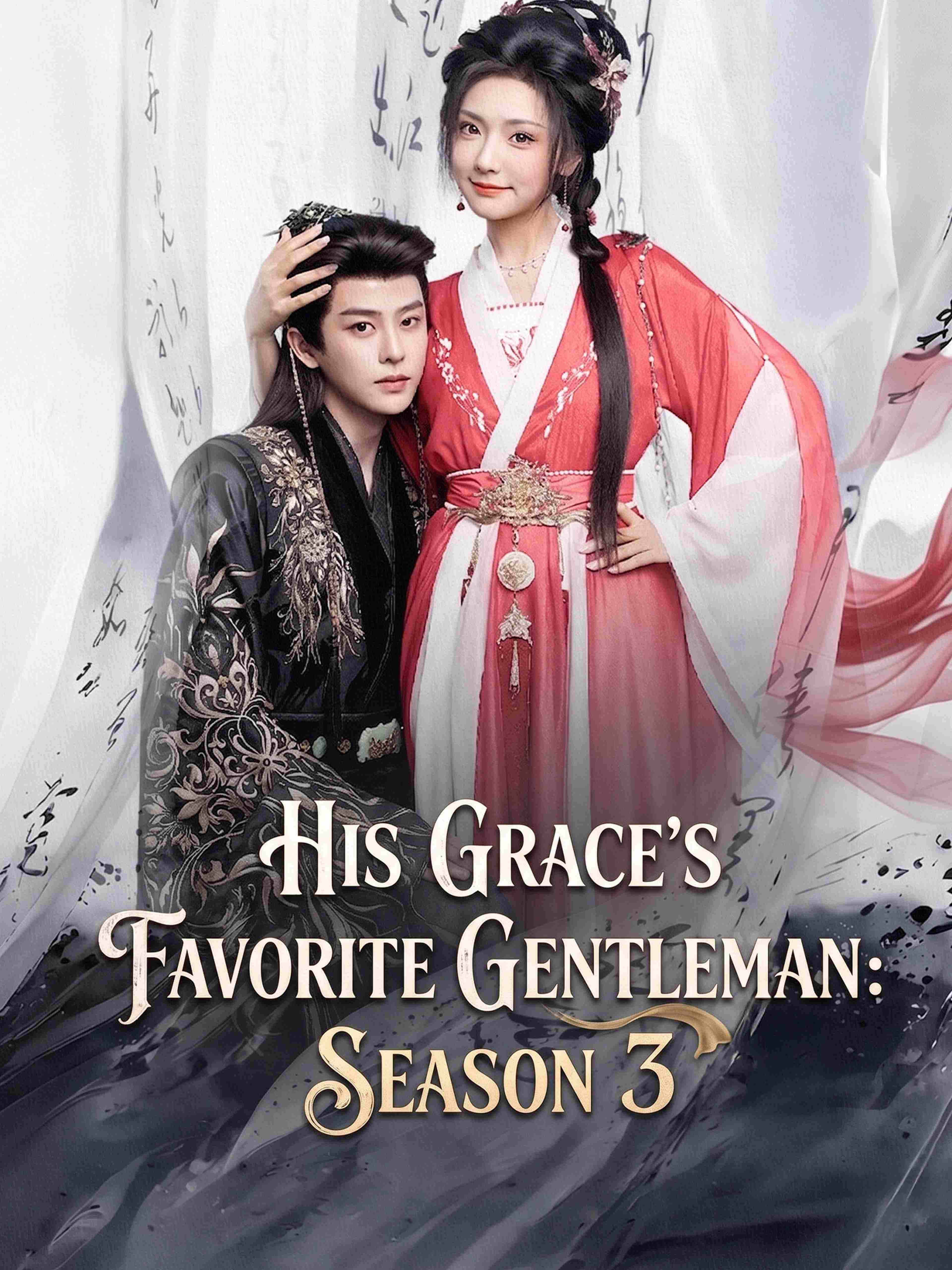 His Grace S Favorite Gentleman Season 3