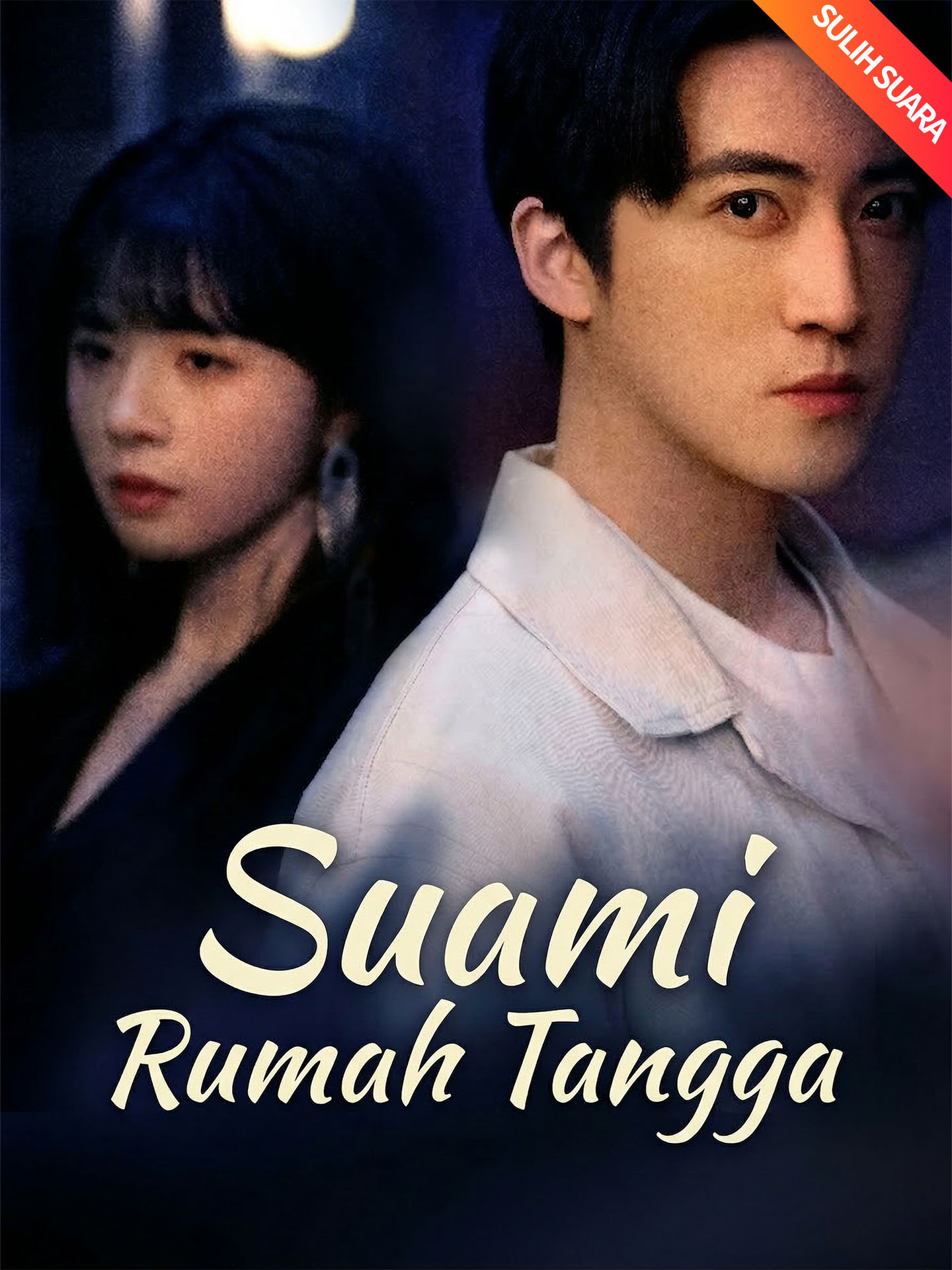 [Sulih Suara]Suami Rumah Tangga