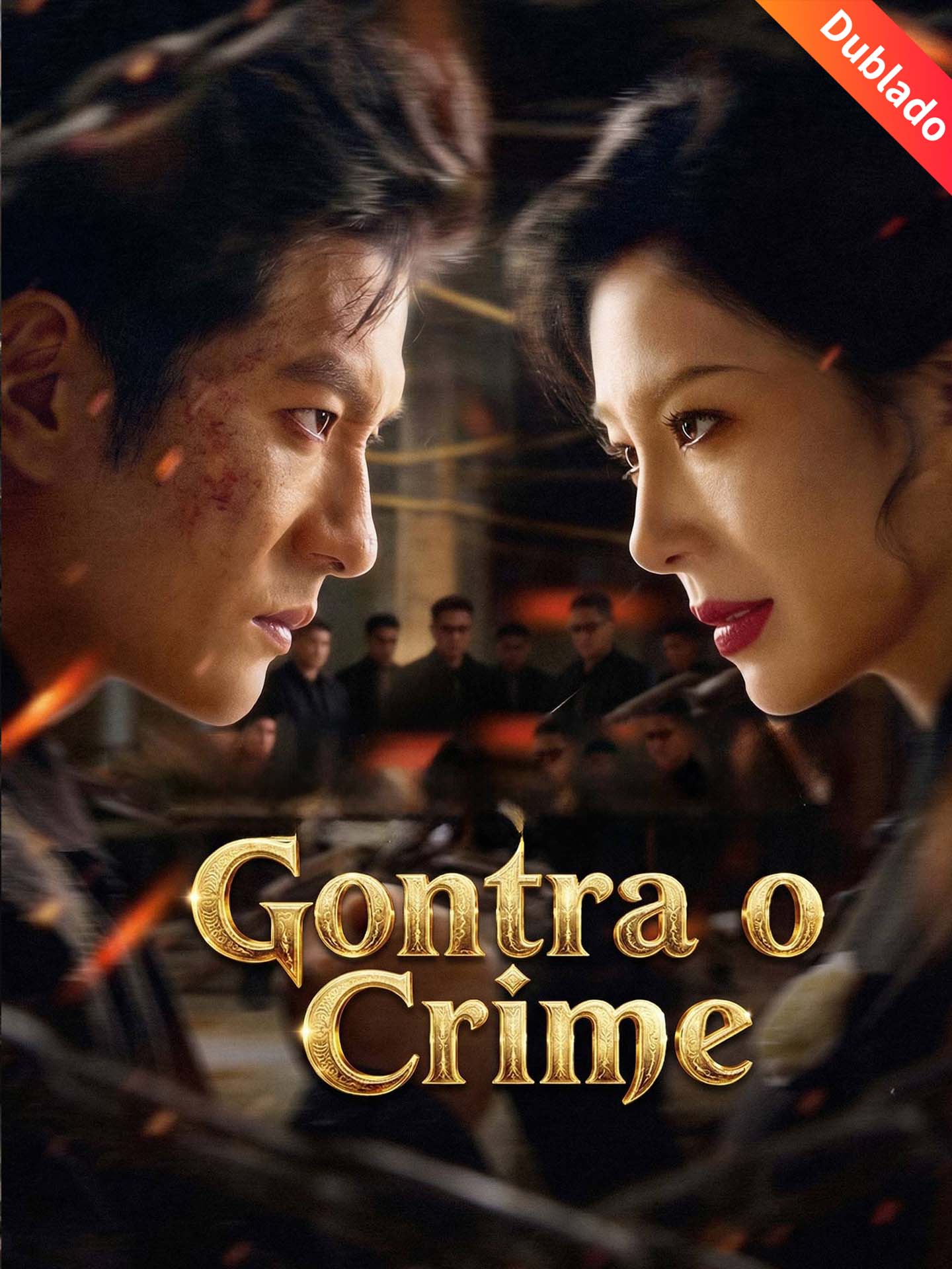 [Dublado] Contra o Crime