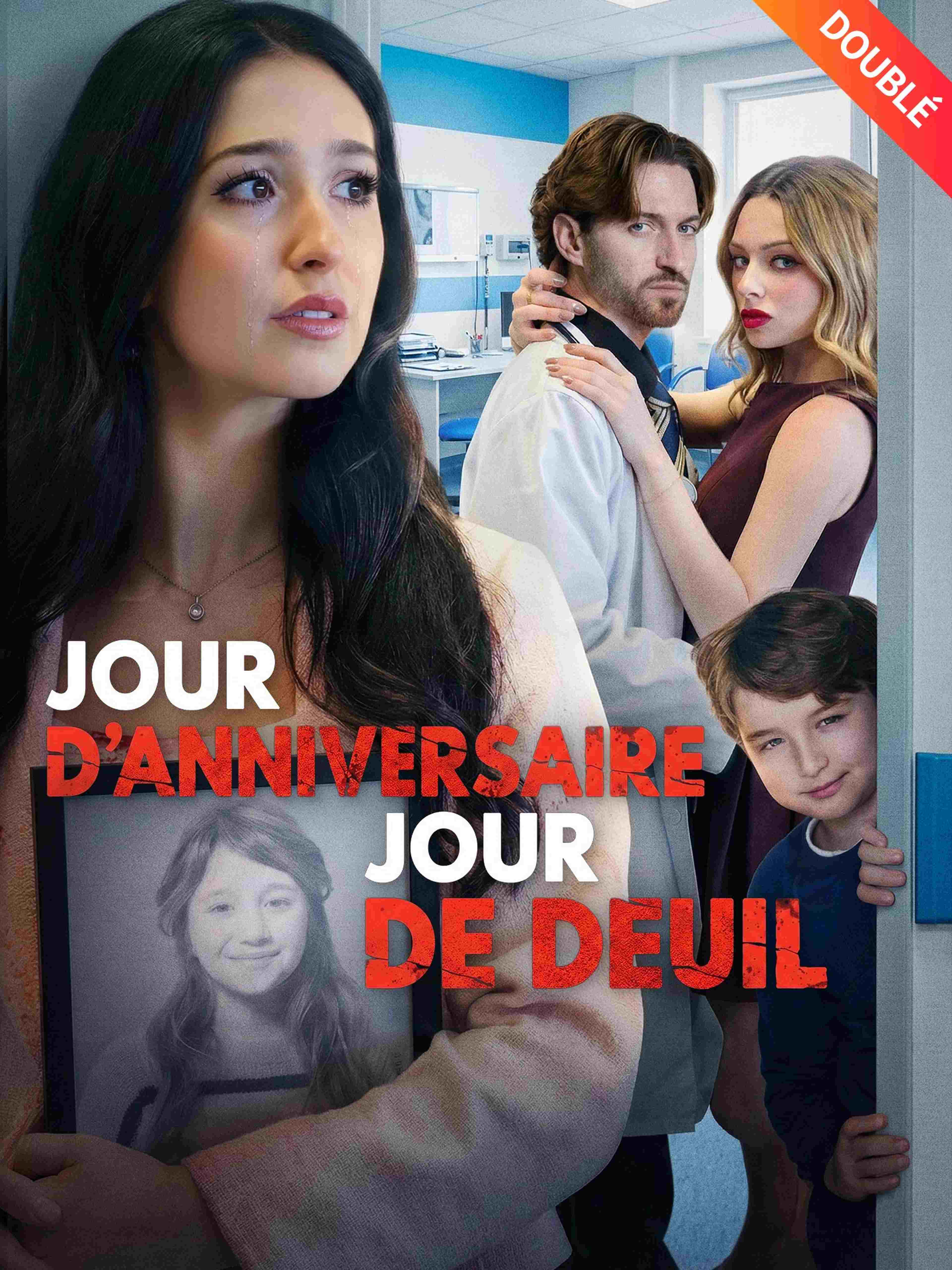 Jour d'Anniversaire, Jour de Deuil (Doublé)