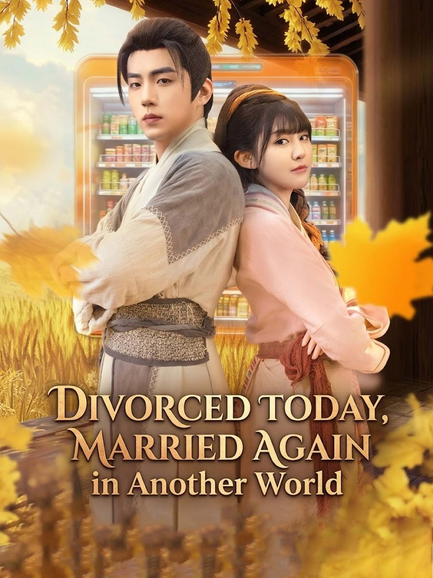 Divorced Today, Married Again in Another World