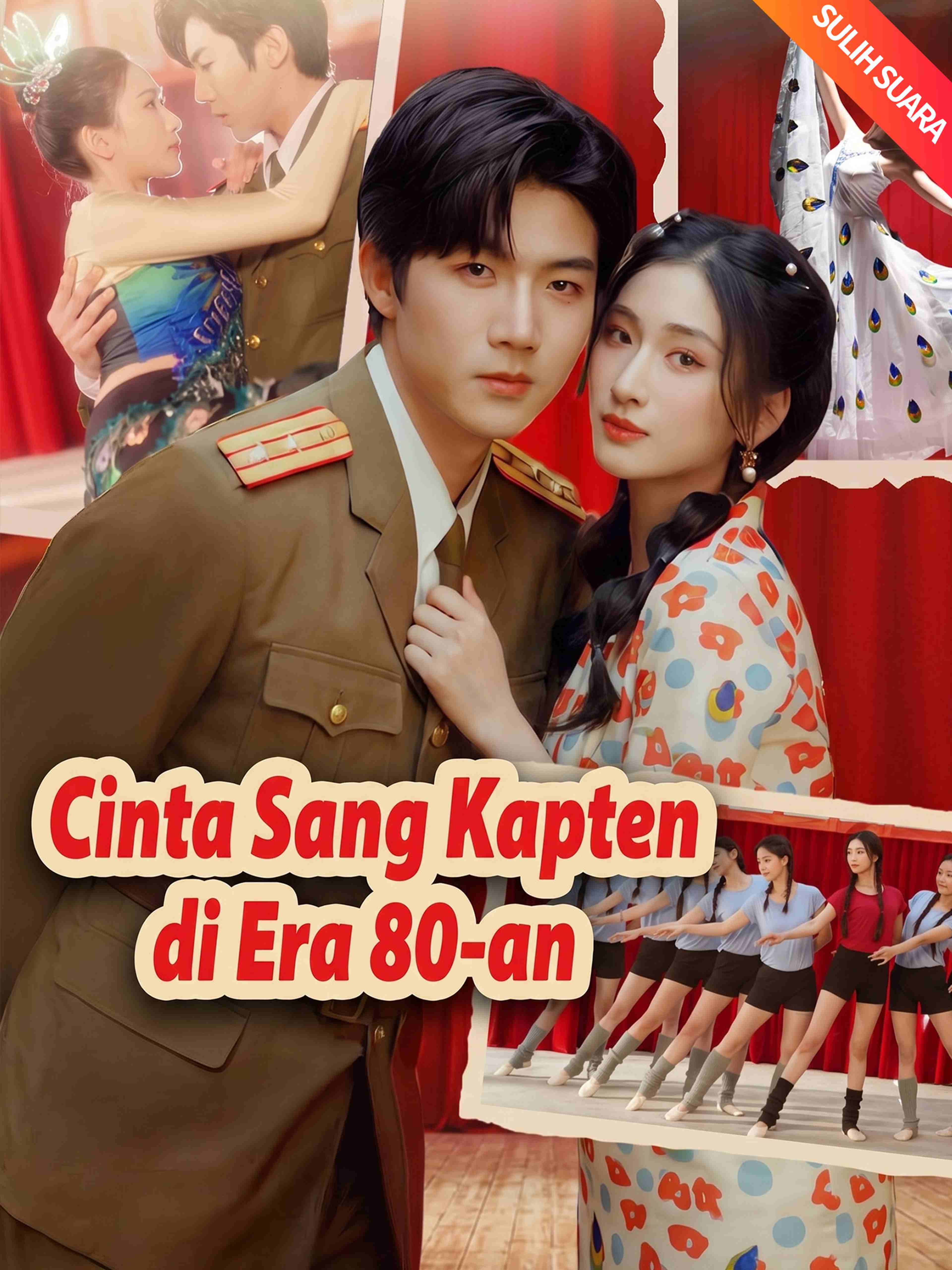 Cinta Sang Kapten di Era 80-an (Sulih Suara)