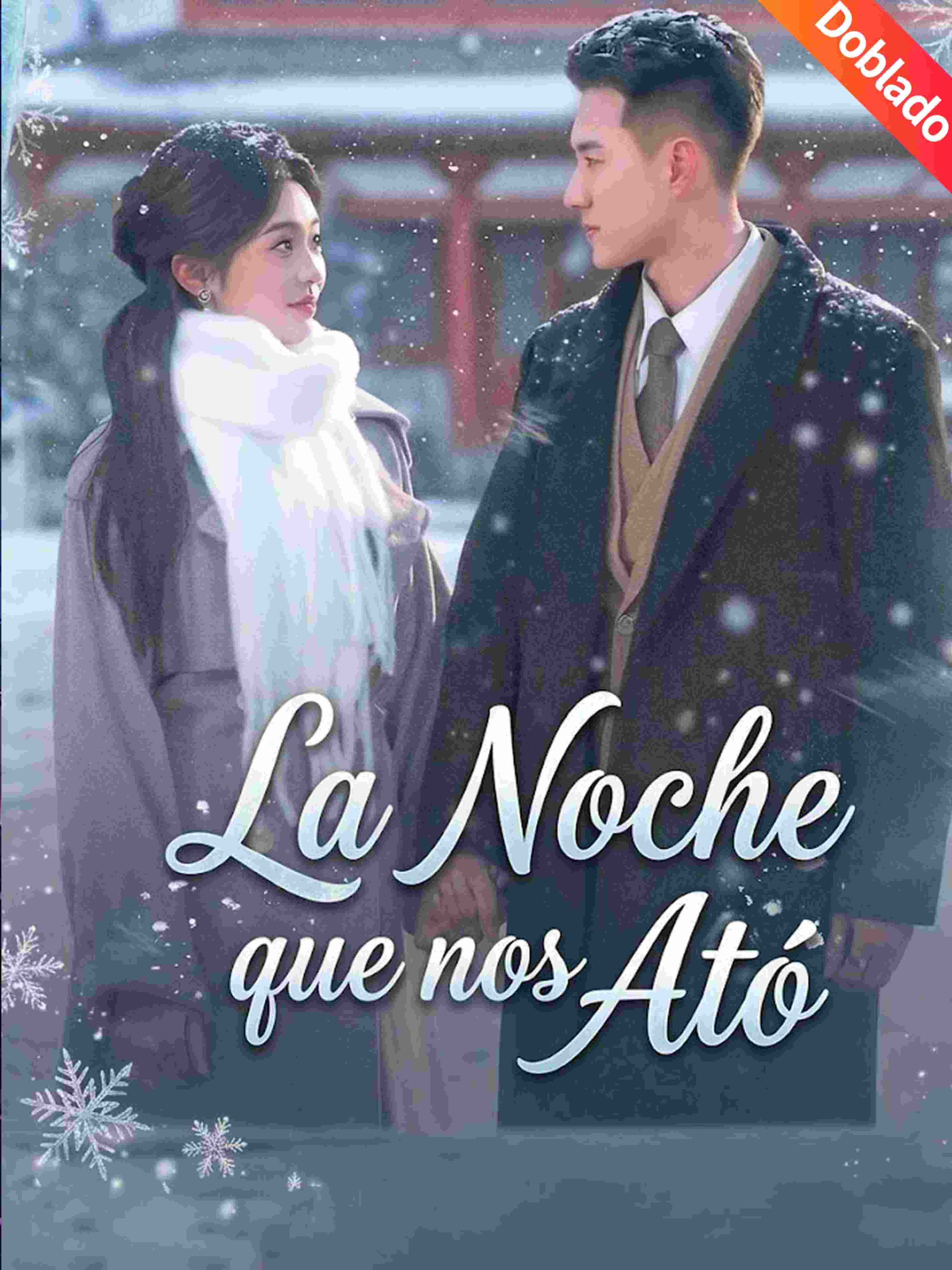 La Noche que nos Ató (Doblado)