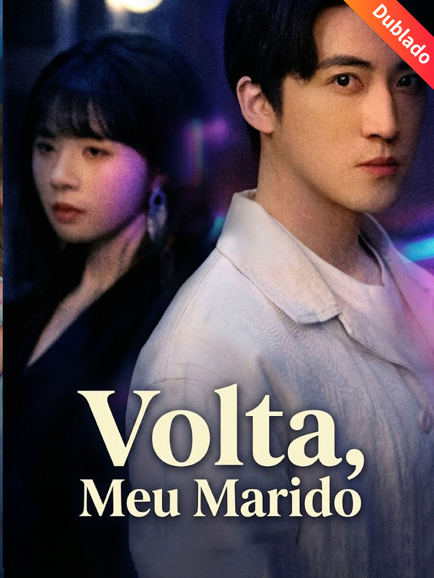 [Dublado] Volta, Meu Marido
