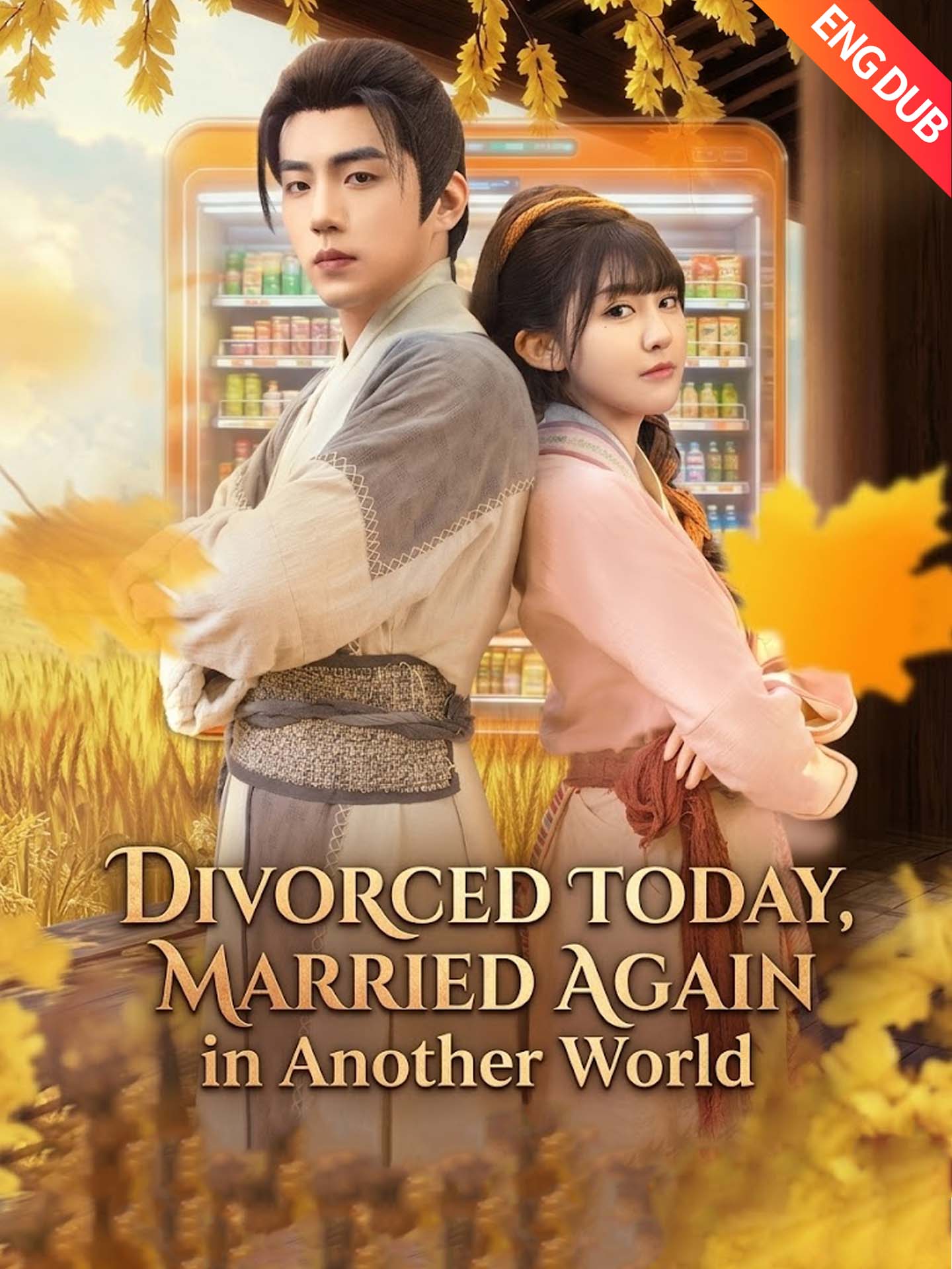 [ENG DUB] Divorced Today, Married Again in Another World