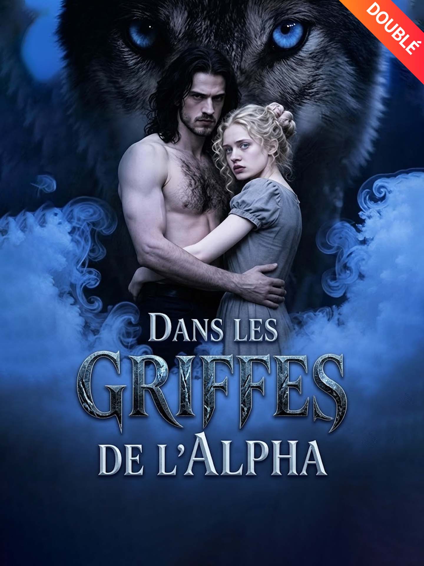 [Doublé] Dans les Griffes de l'Alpha
