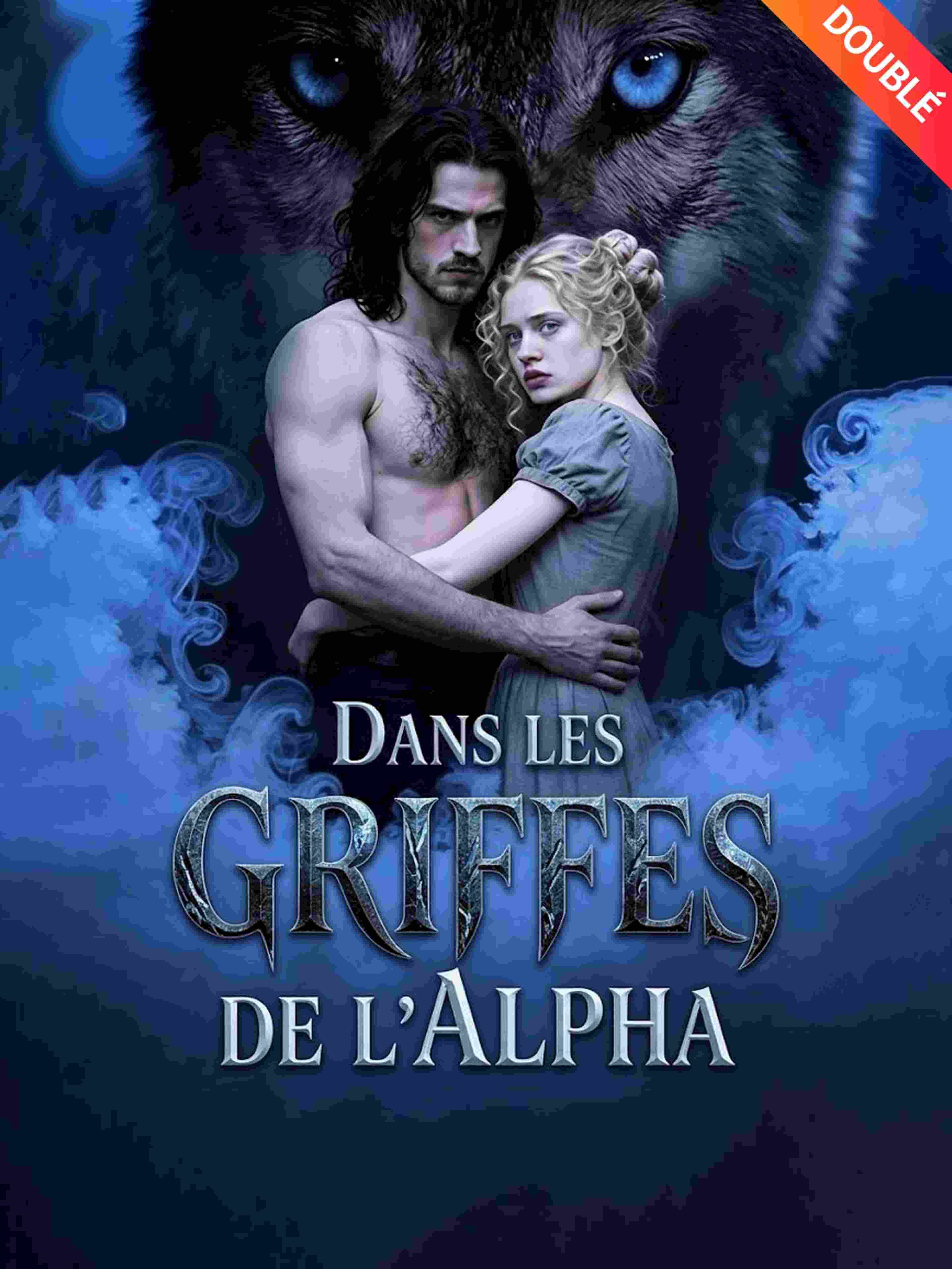 Dans les Griffes de l'Alpha