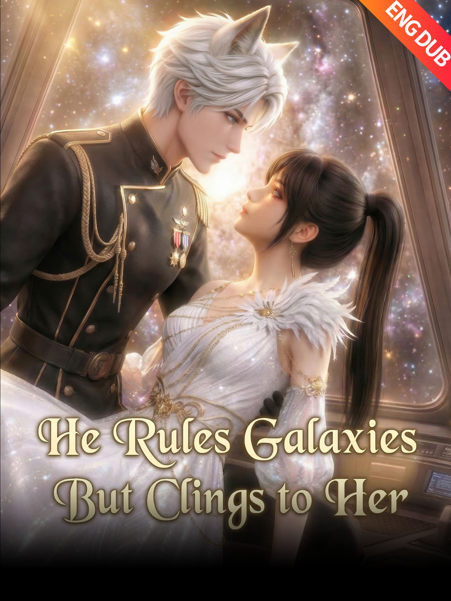 [ENG DUB] He Rules Galaxies But Clings to Her