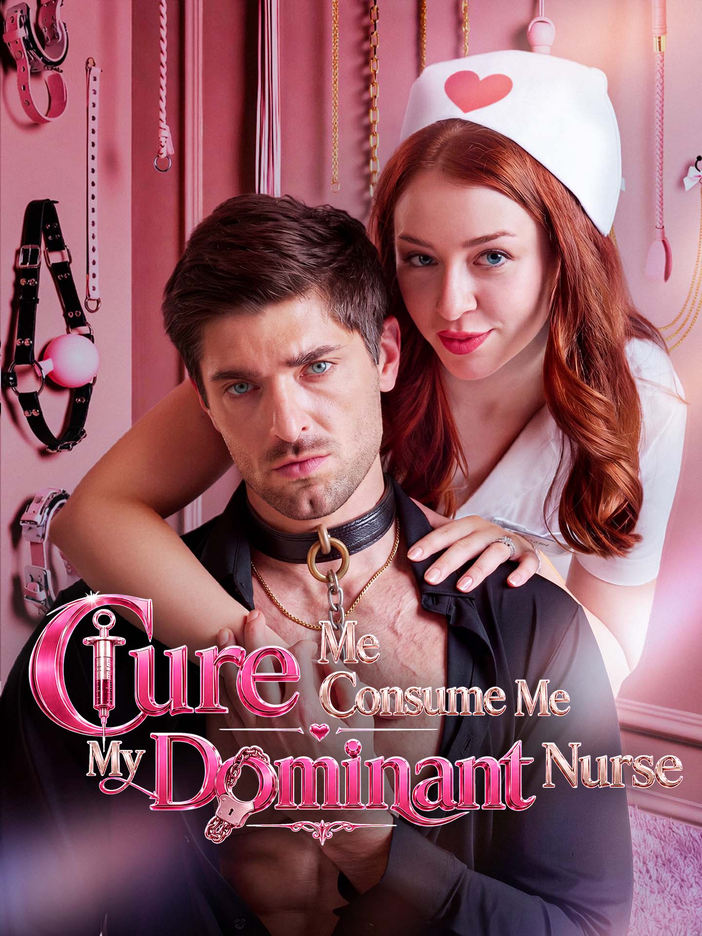 Cure Me Consume Me My Dominant Nurse