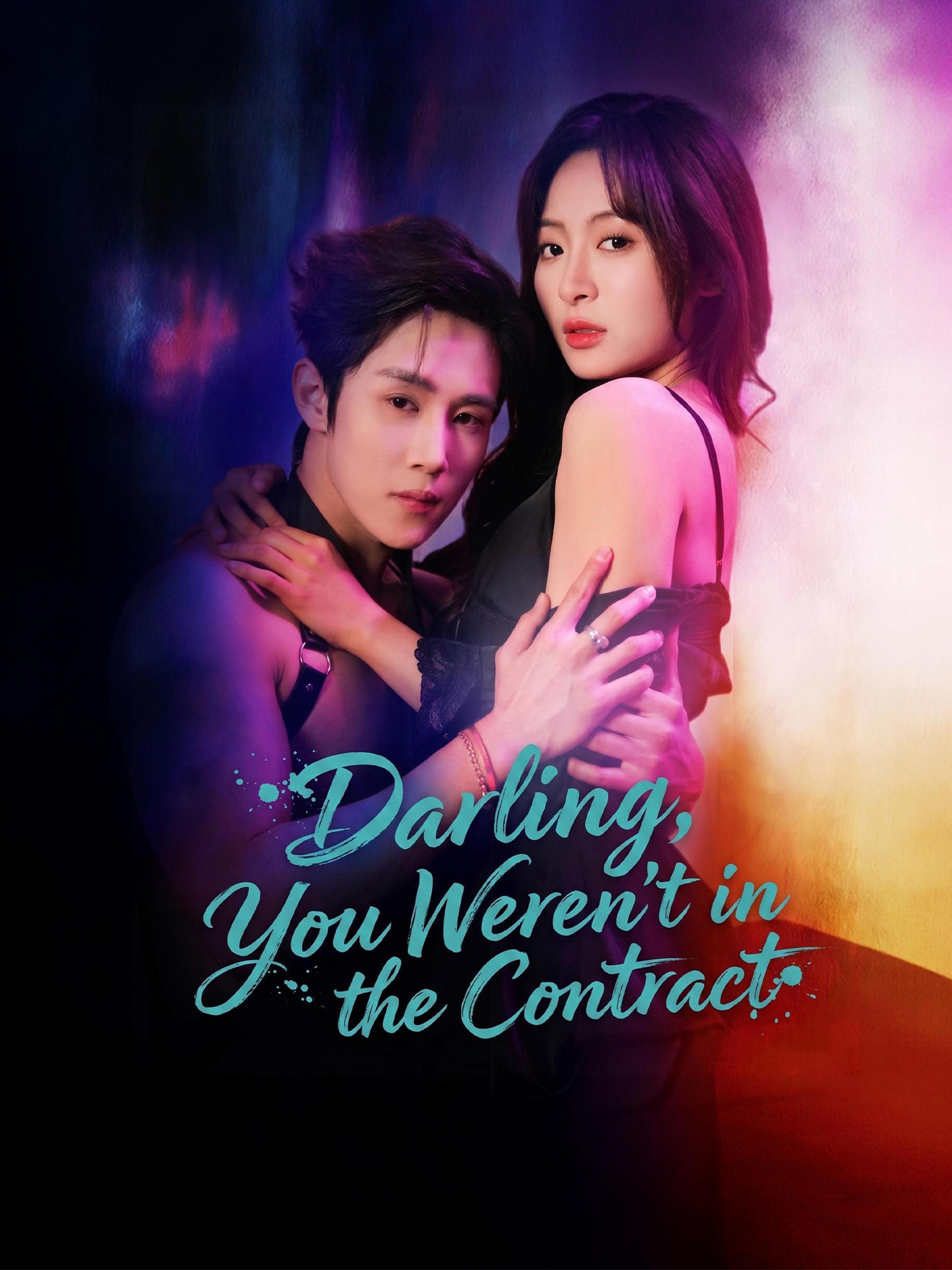 Darling You Weren T In The Contract