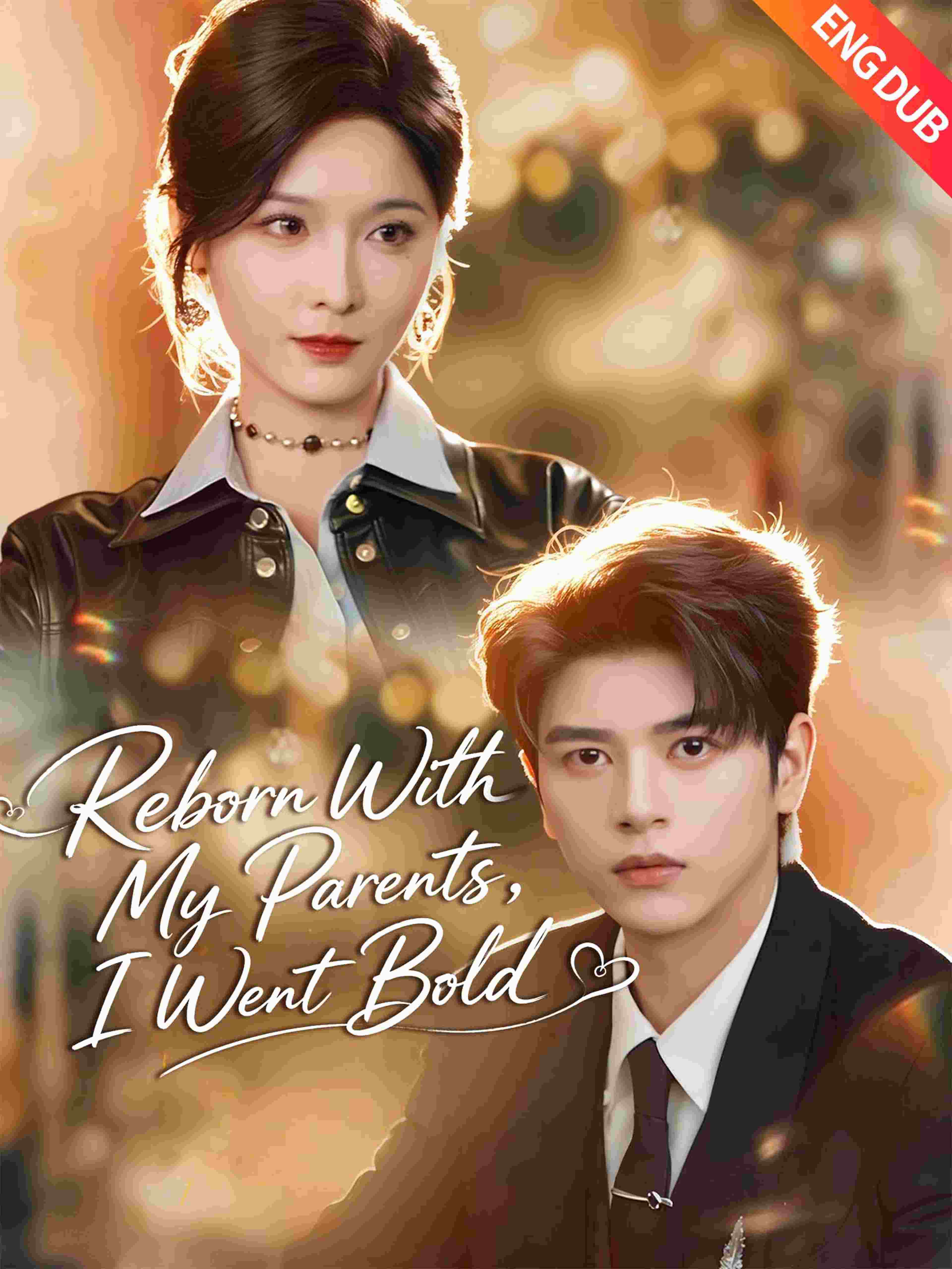 Eng Dub Reborn With My Parents I Went Bold