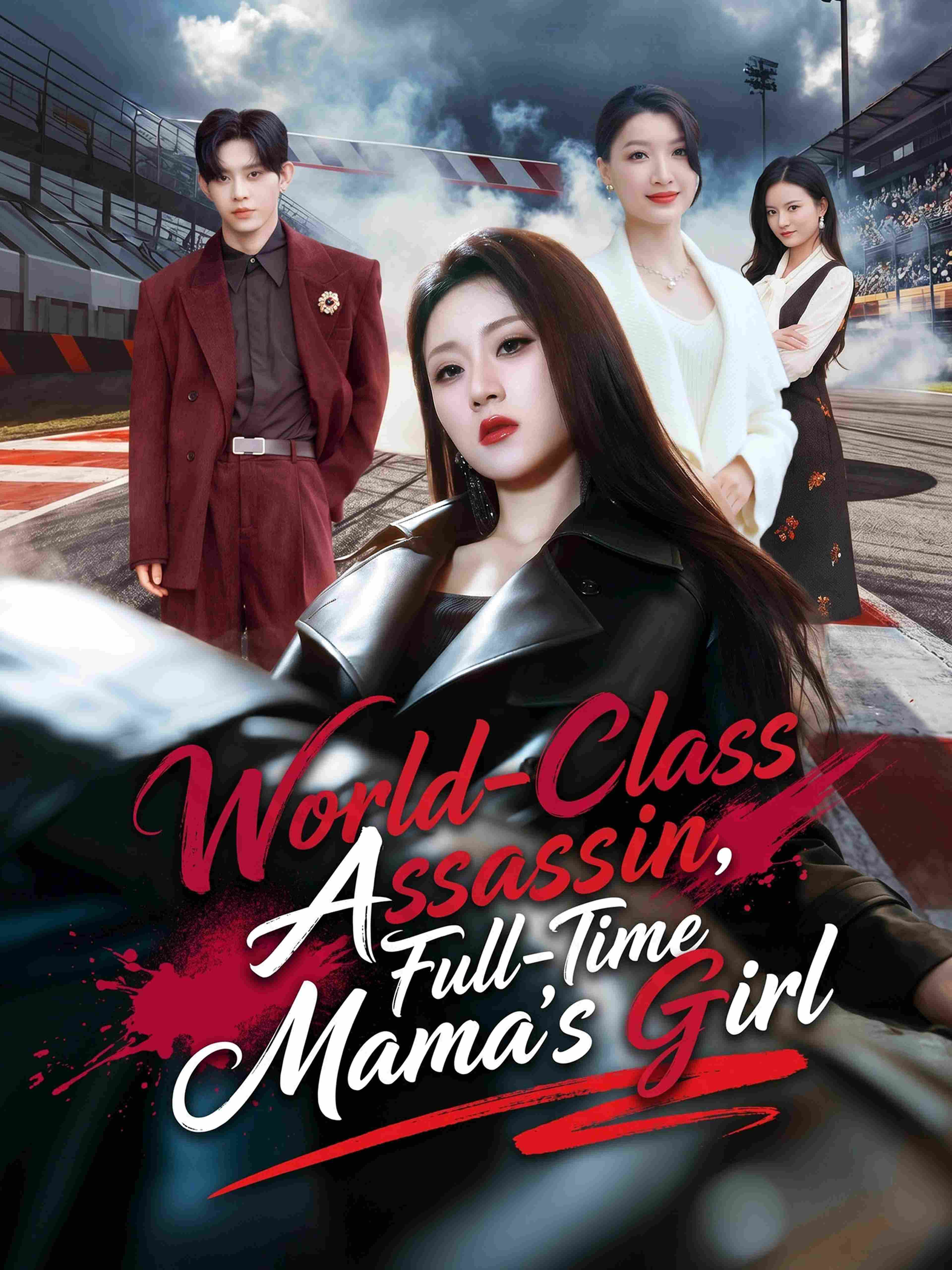 World Class Assassin Full Time Mama S Girl