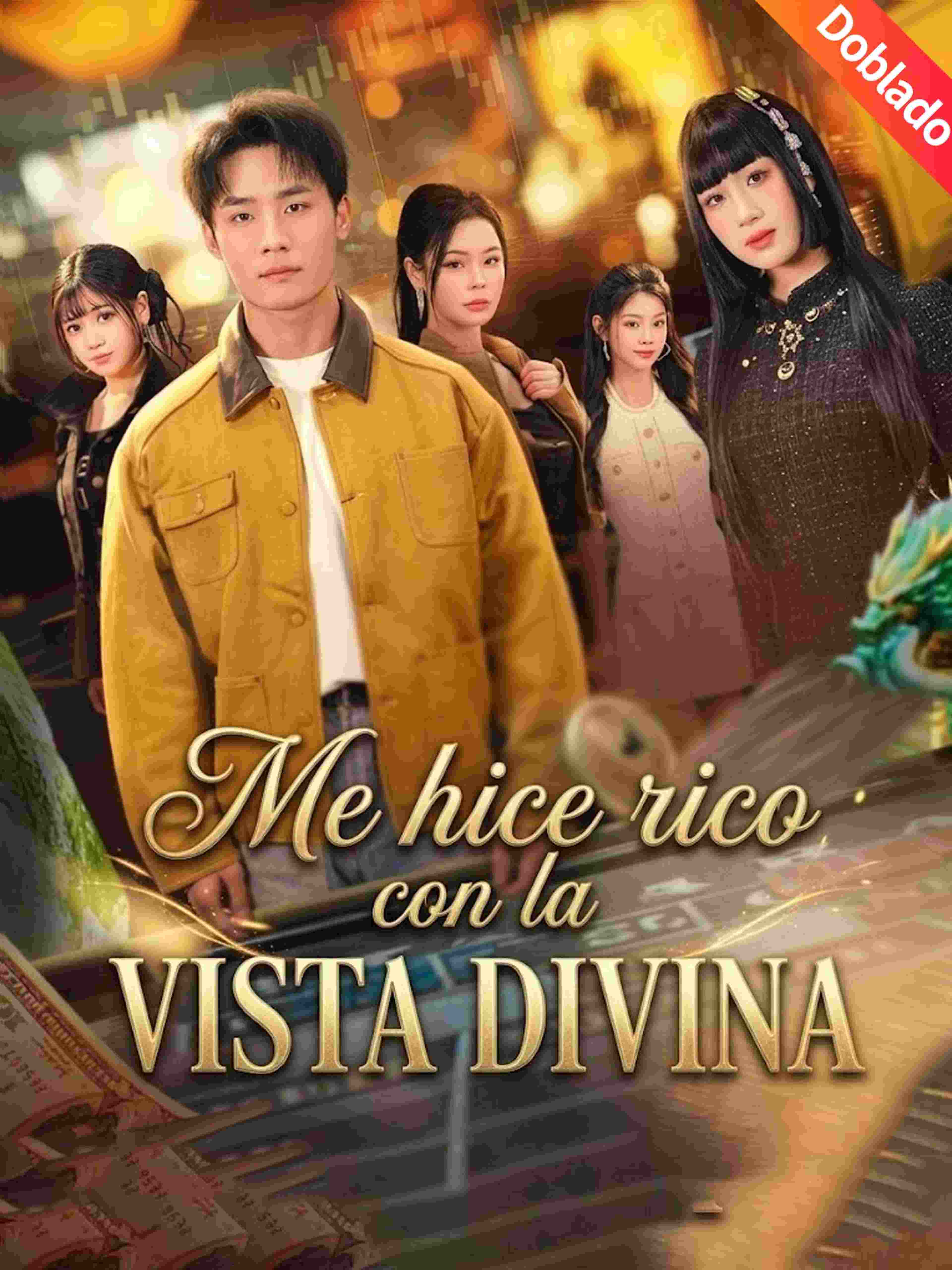 Me hice rico con la vista divina (Doblado)