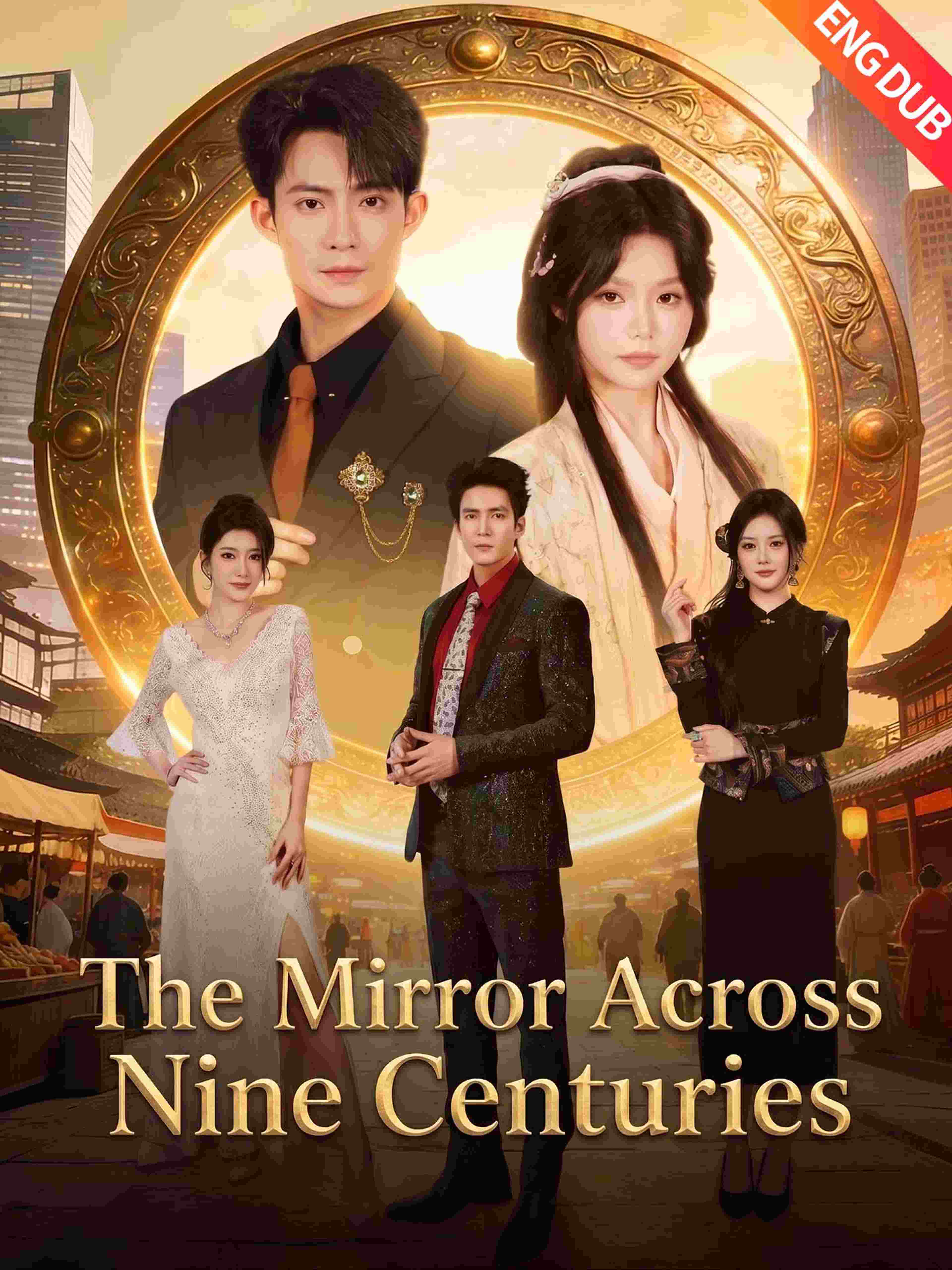 Eng Dub The Mirror Across Nine Centuries