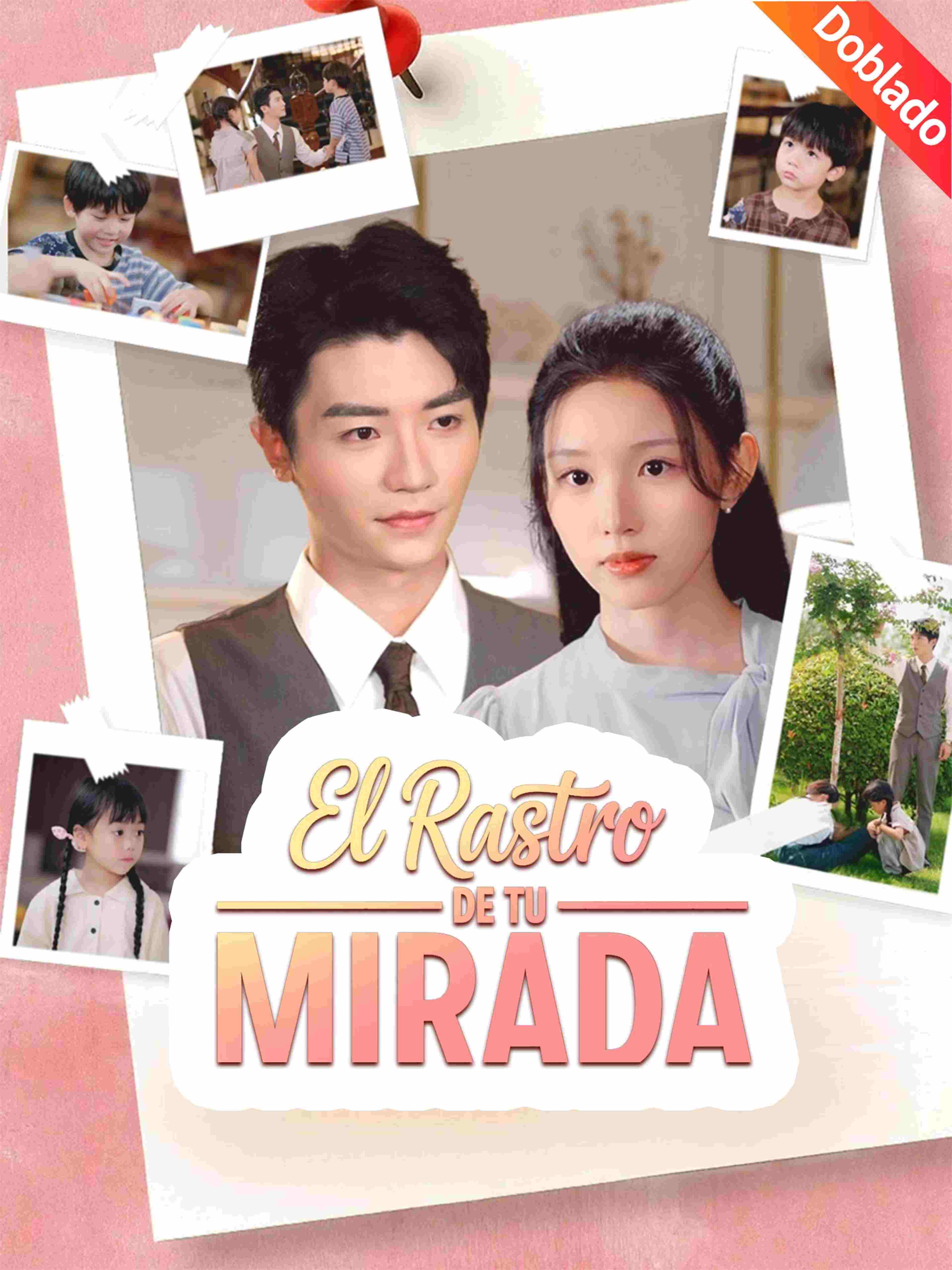 El Rastro de tu Mirada