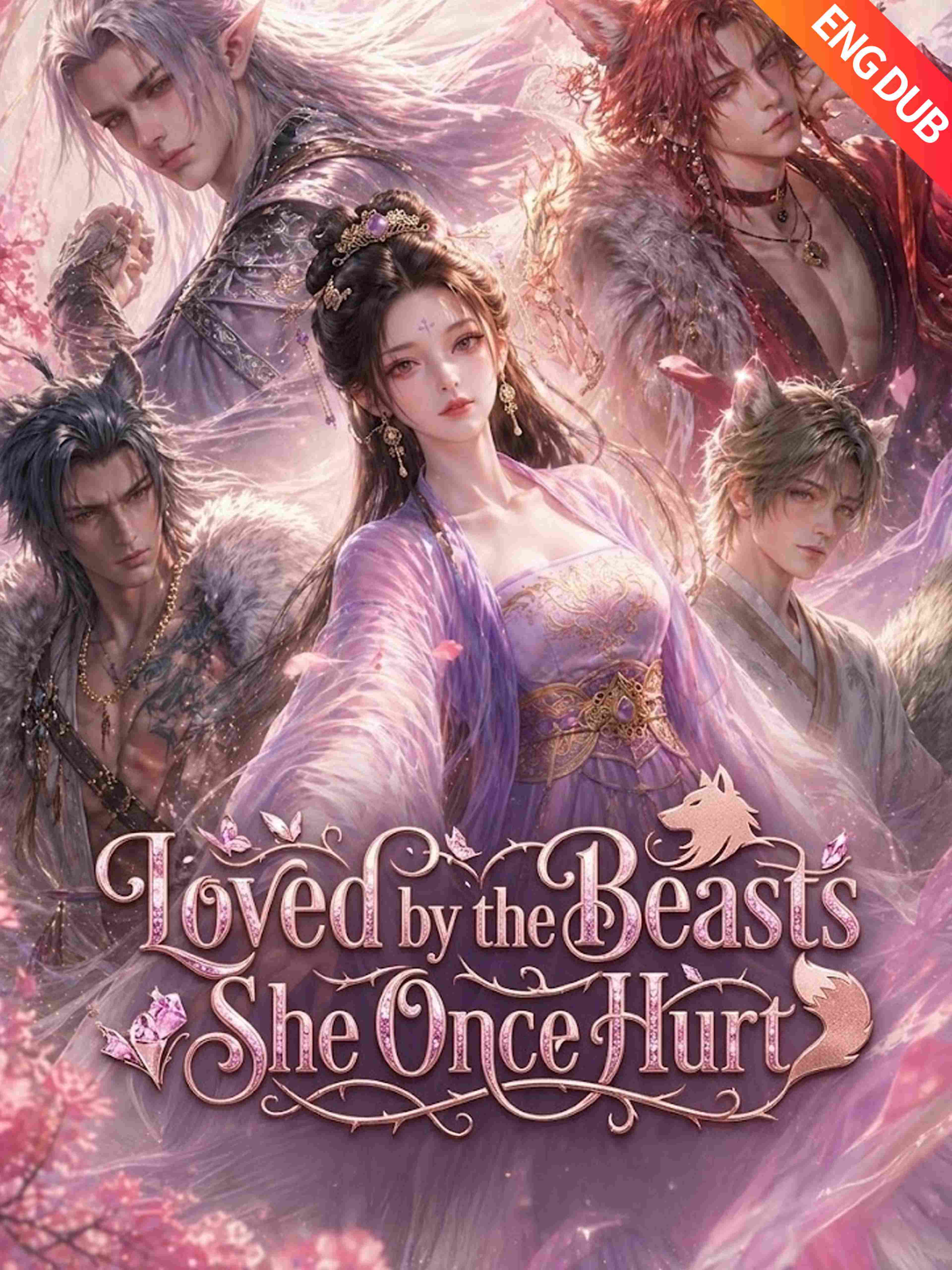 Eng Dub Loved By The Beasts She Once Hurt