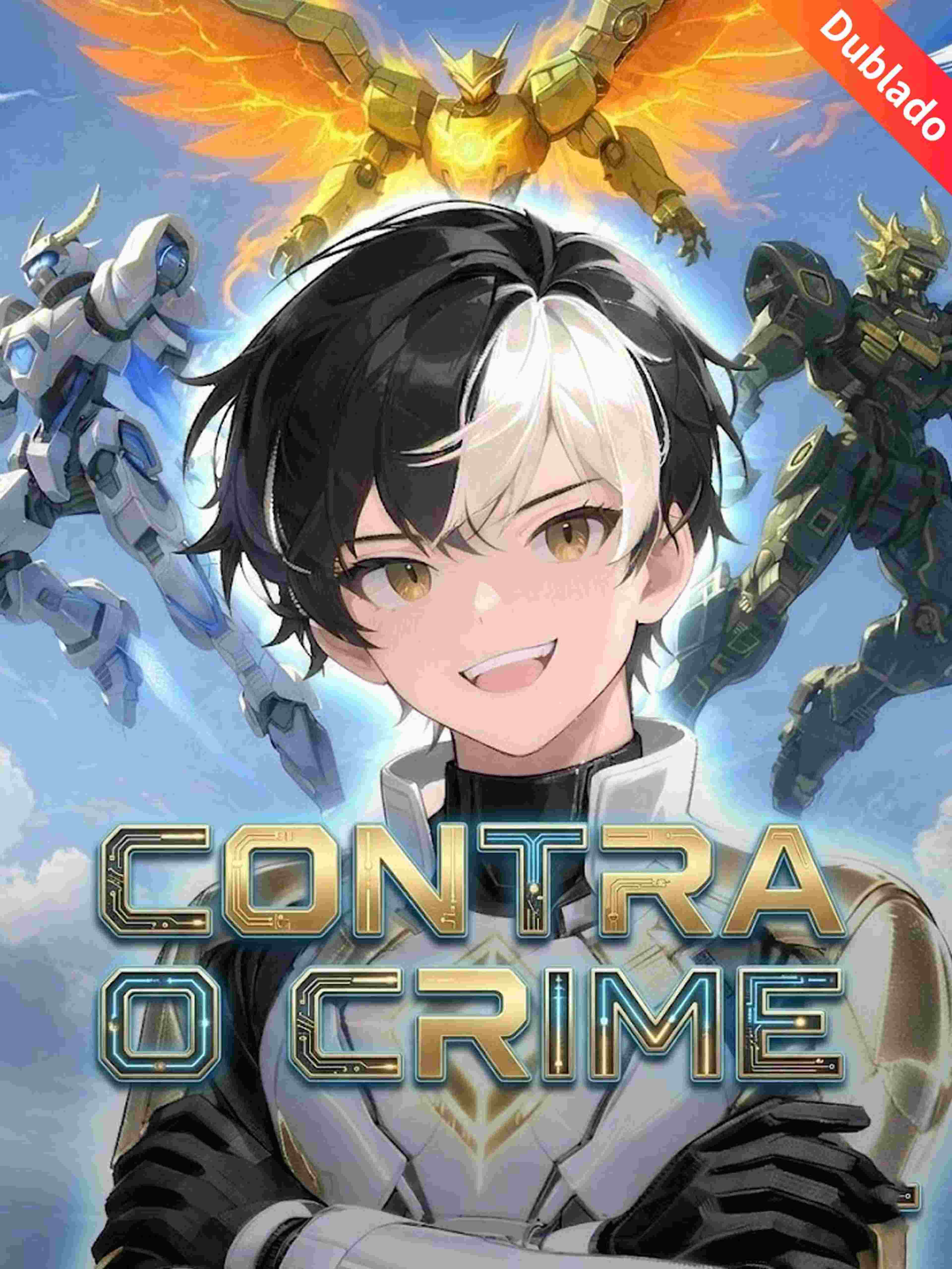 O Maior Piloto de Mecha Renasceu (Dublado)