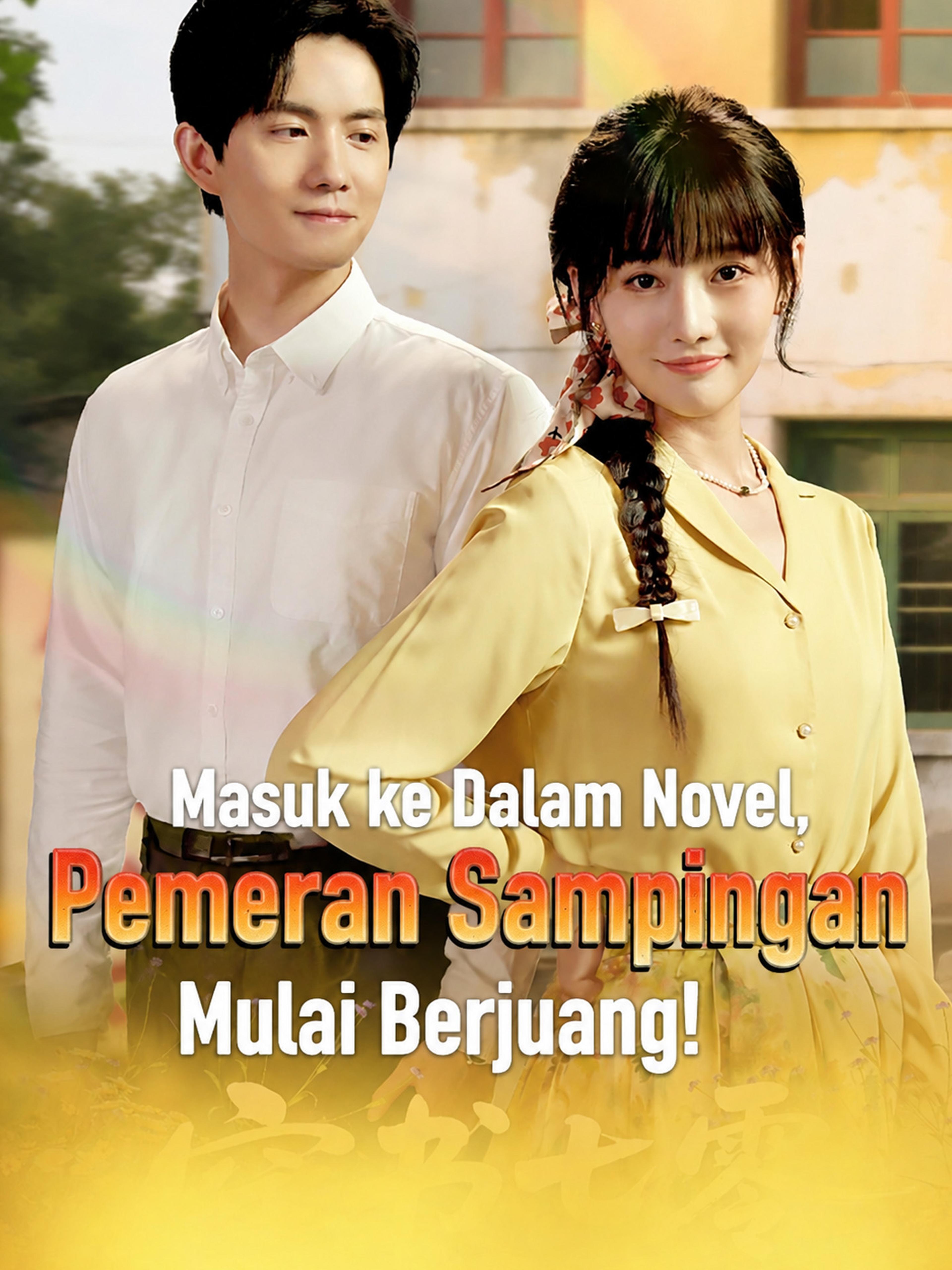 Masuk ke Dalam Novel, Pemeran Sampingan Mulai Berjuang!