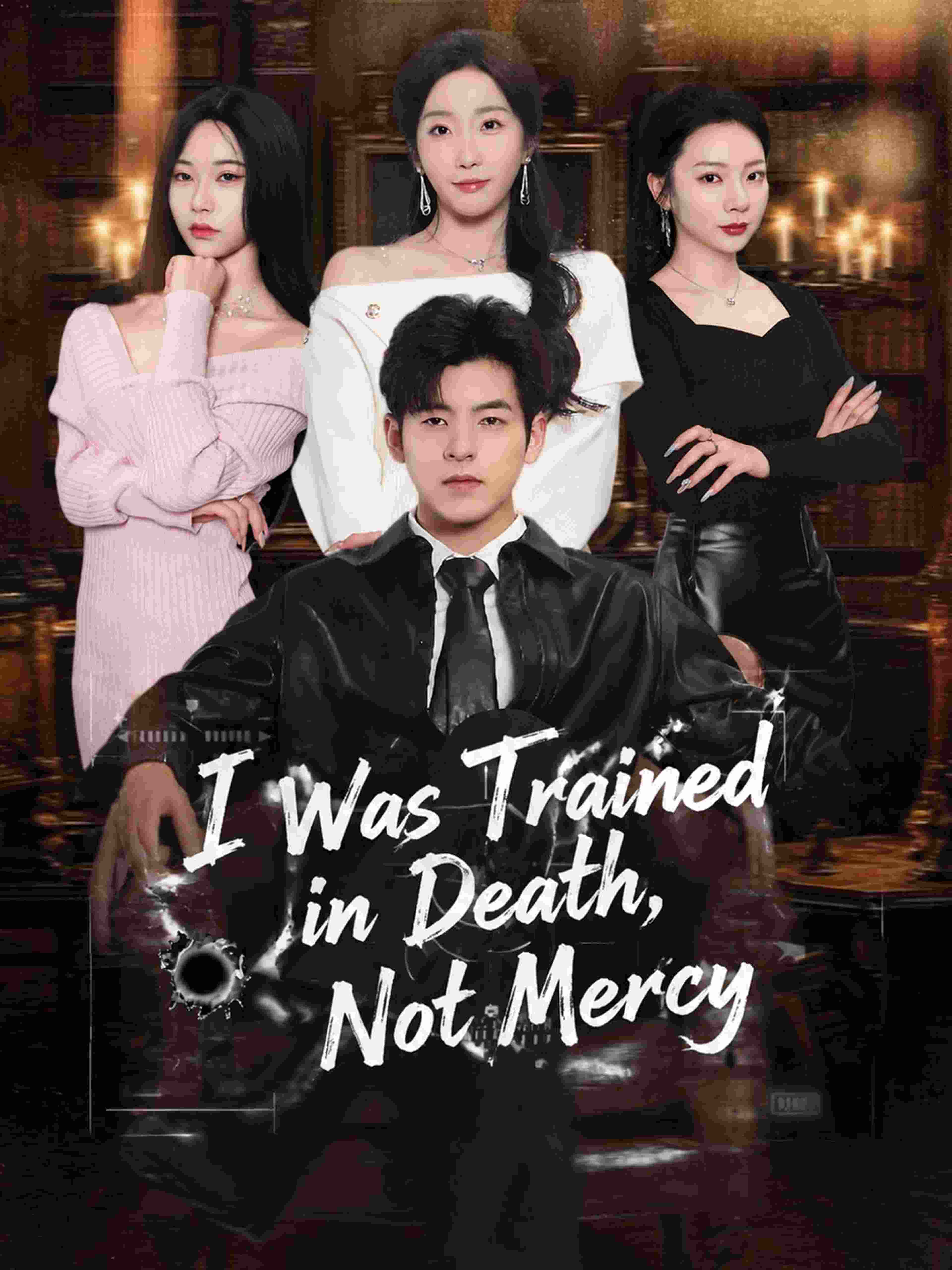 I Was Trained In Death Not Mercy