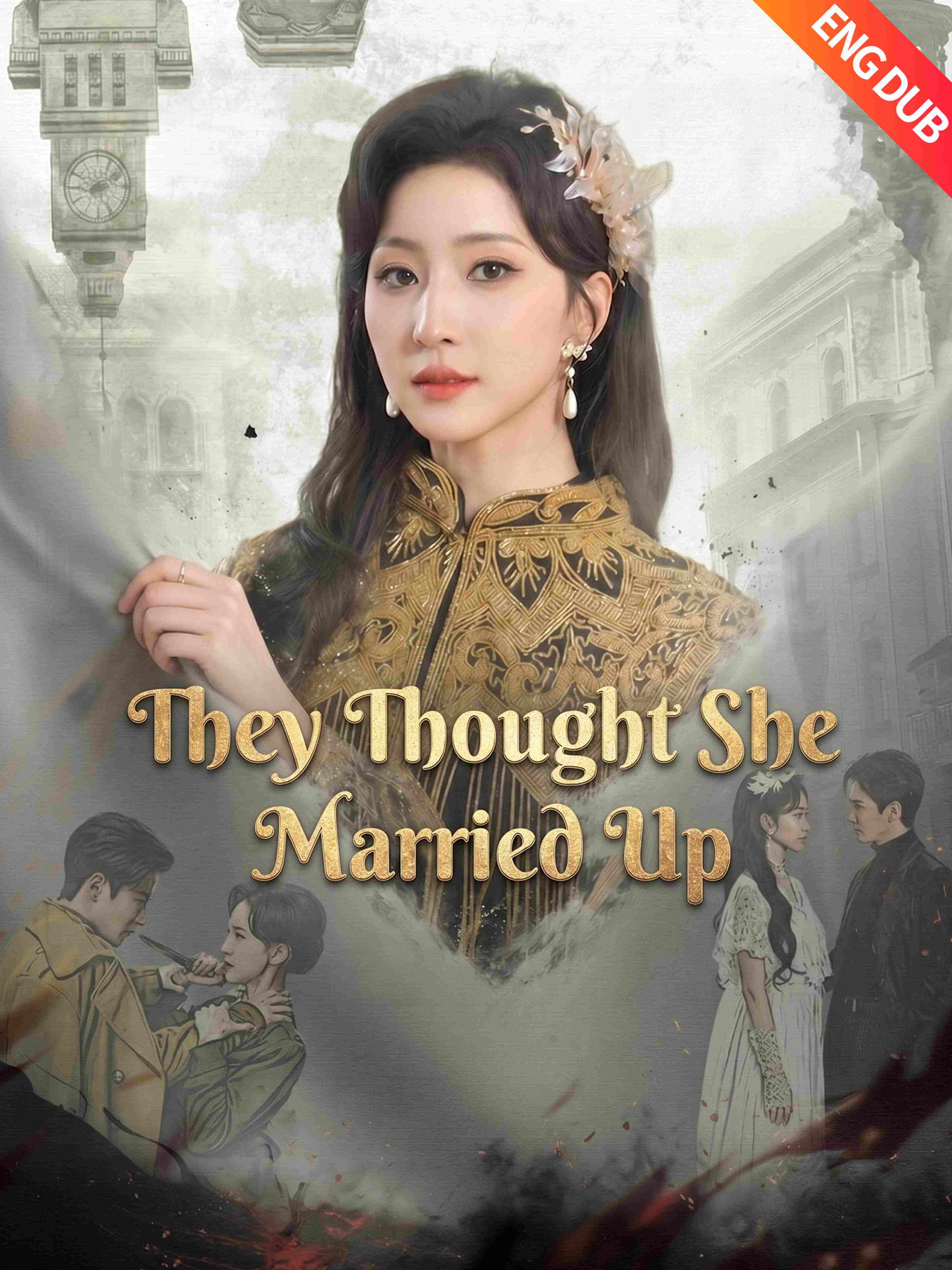 Eng Dub They Thought She Married Up