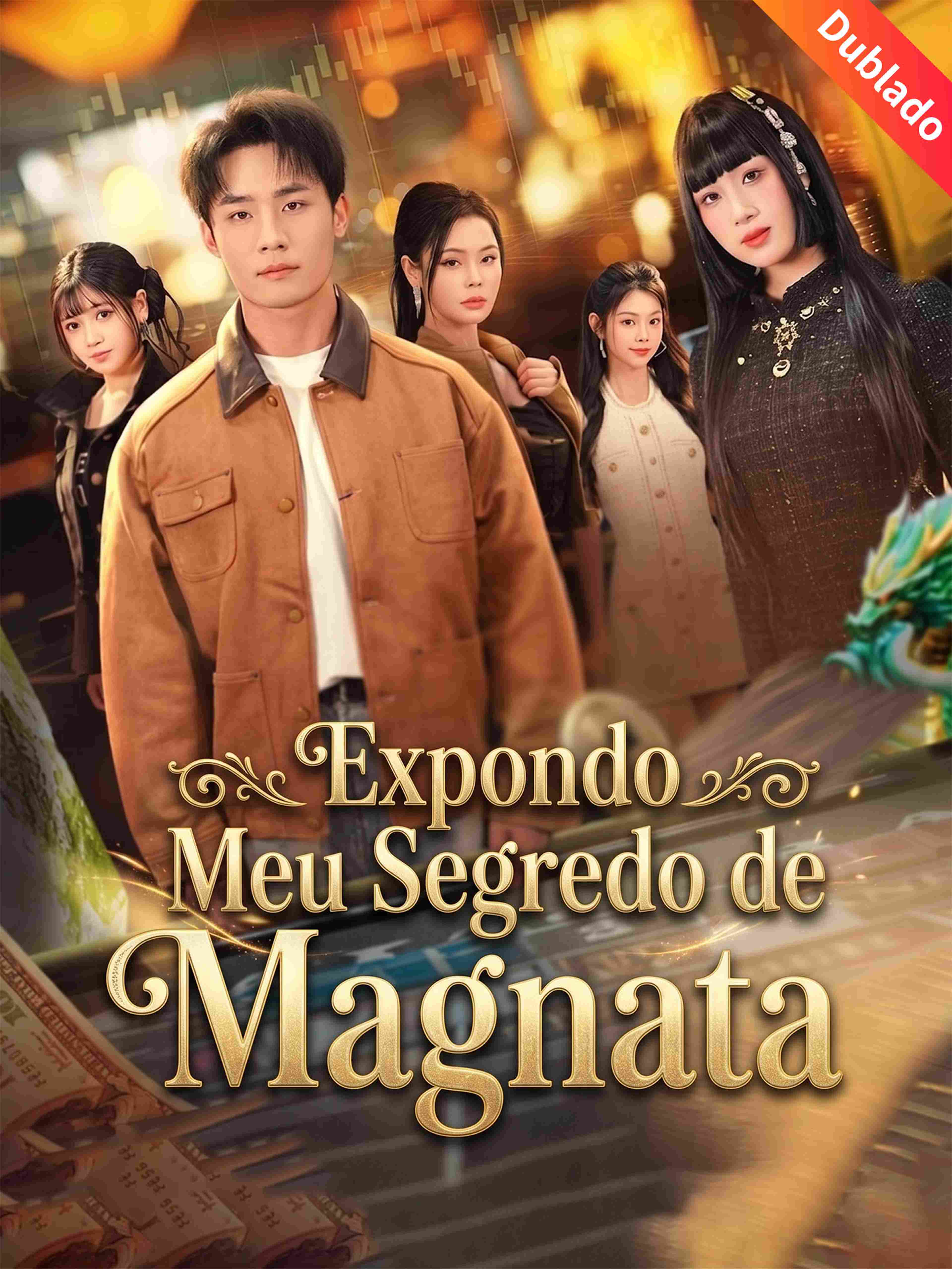 Expondo Meu Segredo de Magnata (Dublado)