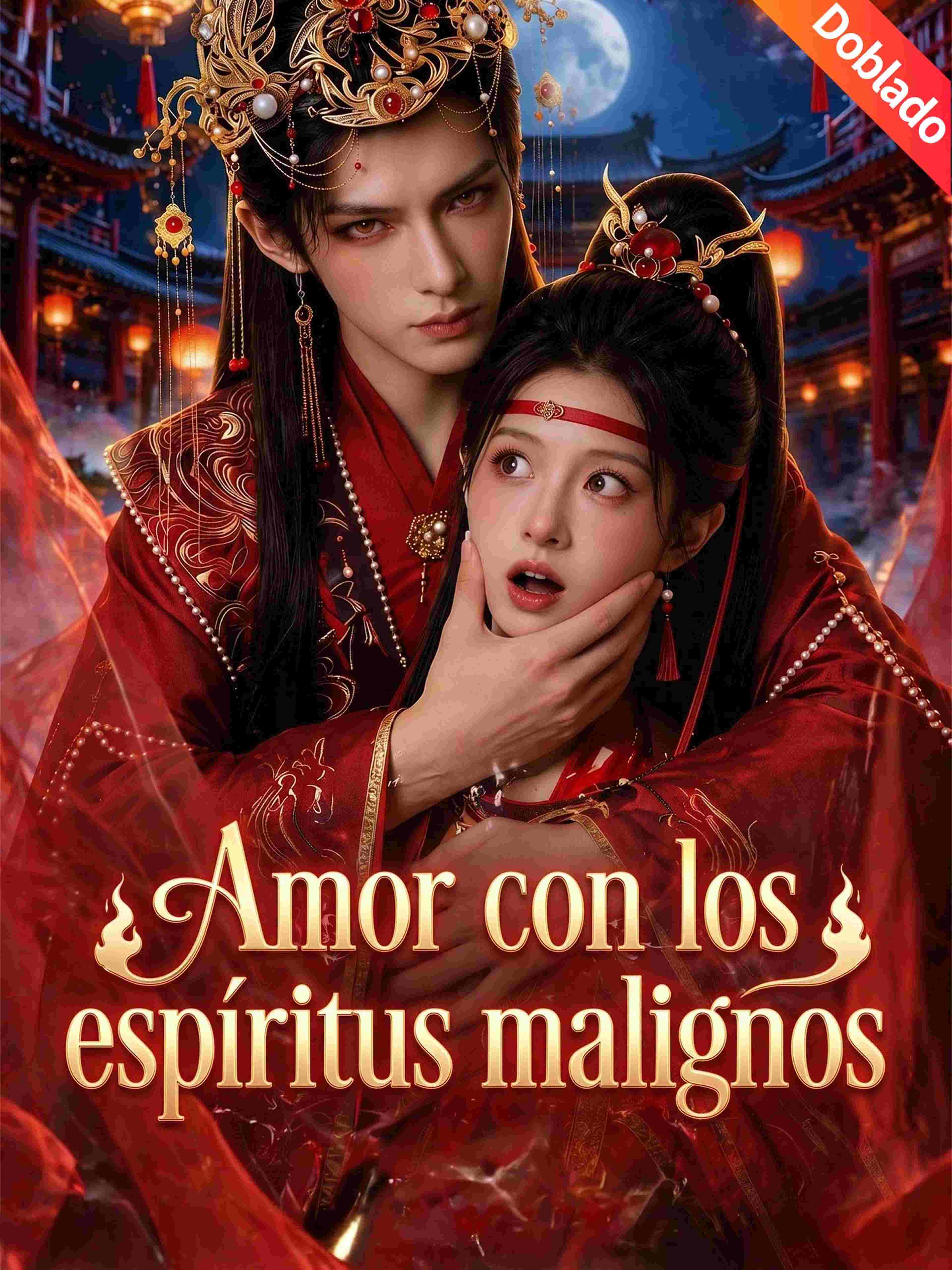 Amor con los espíritus malignos (Doblado)