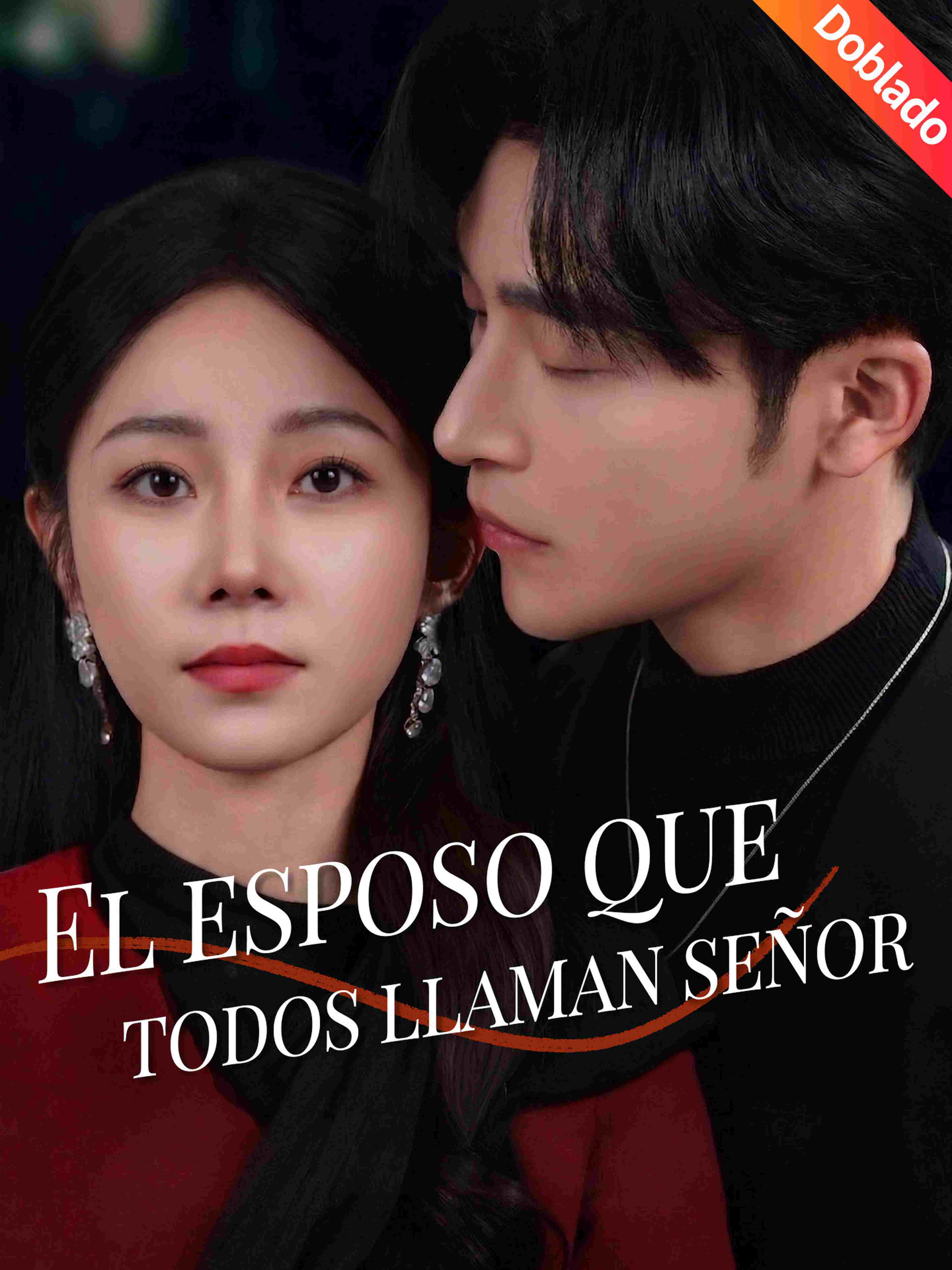 El esposo que todos llaman señor (Doblado)