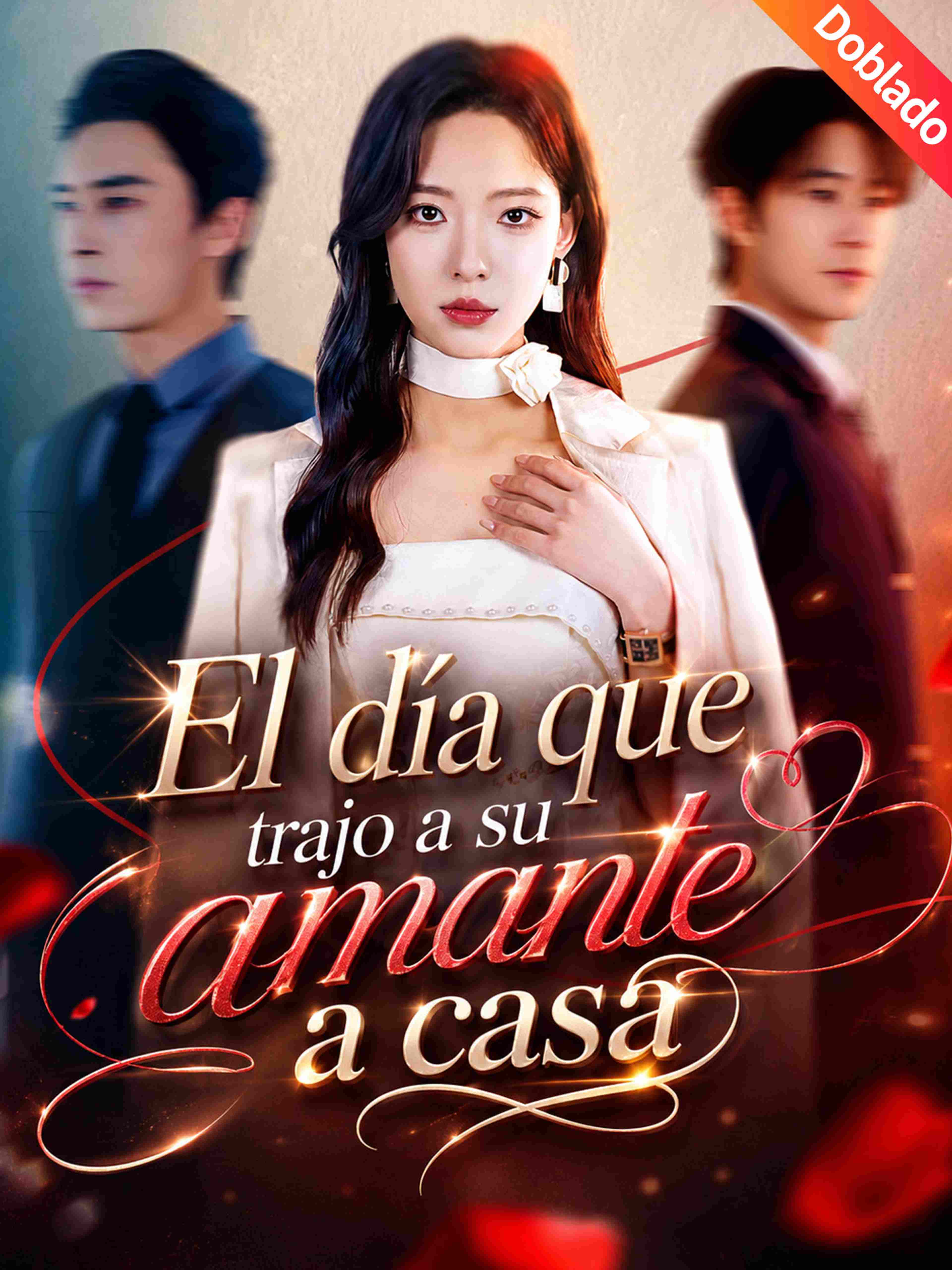 El día que trajo a su amante a casa (Doblado)