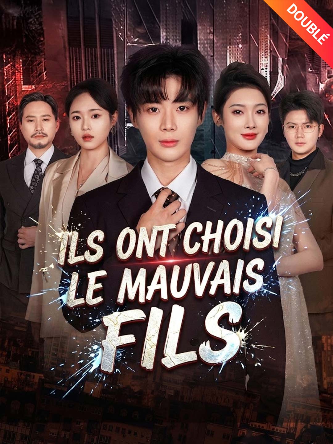 [Doublé] Ils ont choisi le mauvais fils