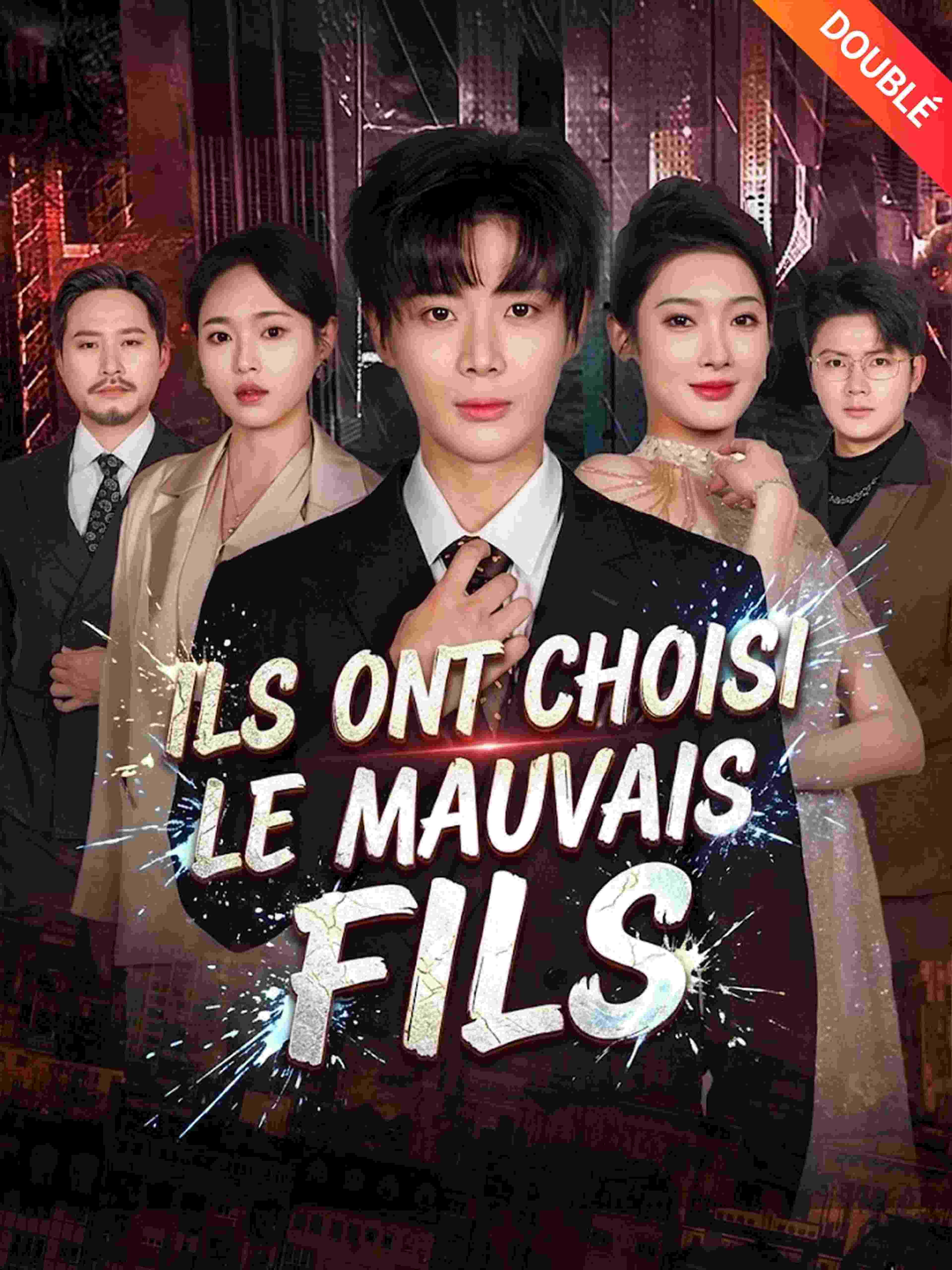 Ils ont choisi le mauvais fils (Doublé)