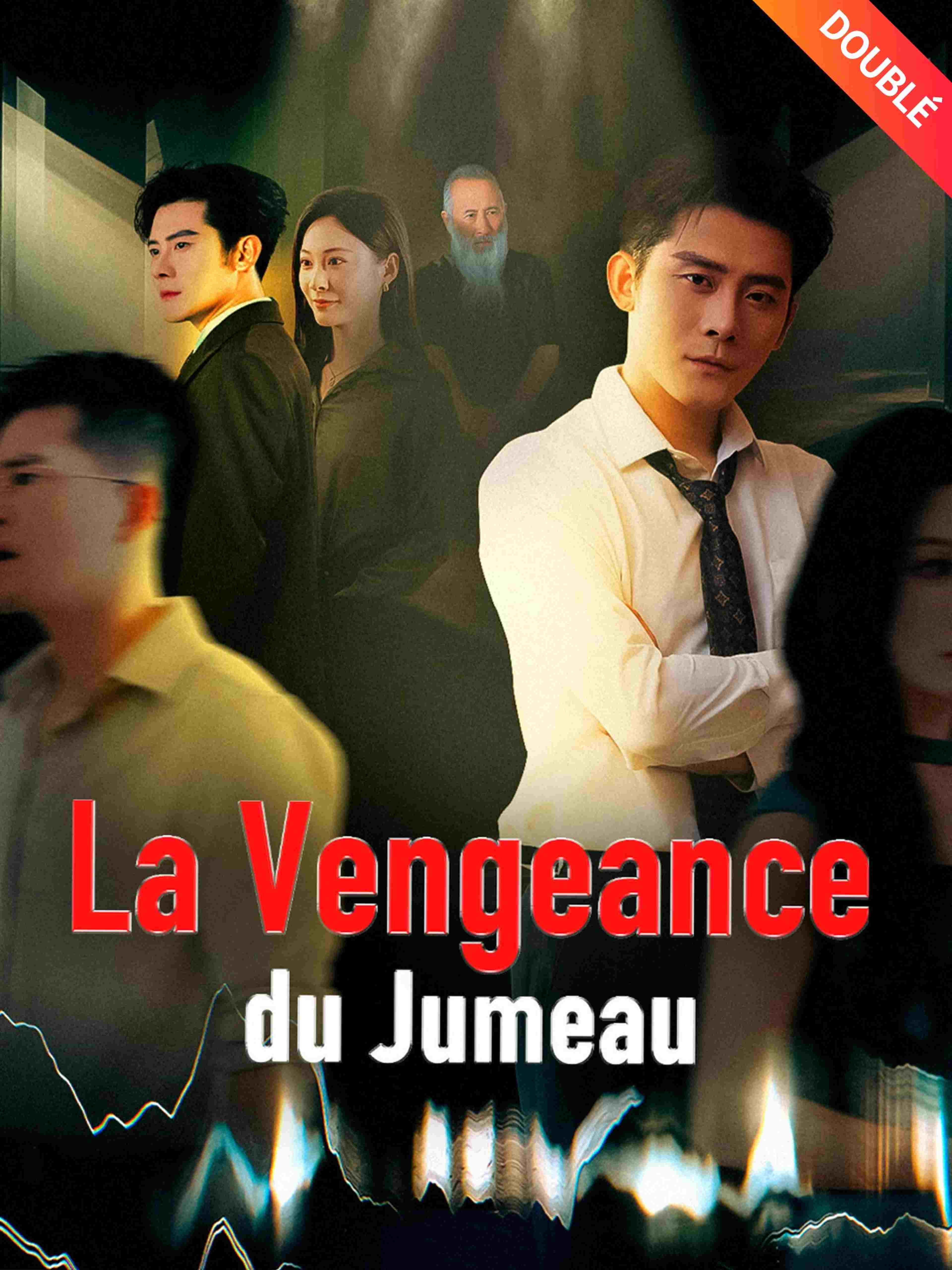 La Vengeance du Jumeau (Doublé)