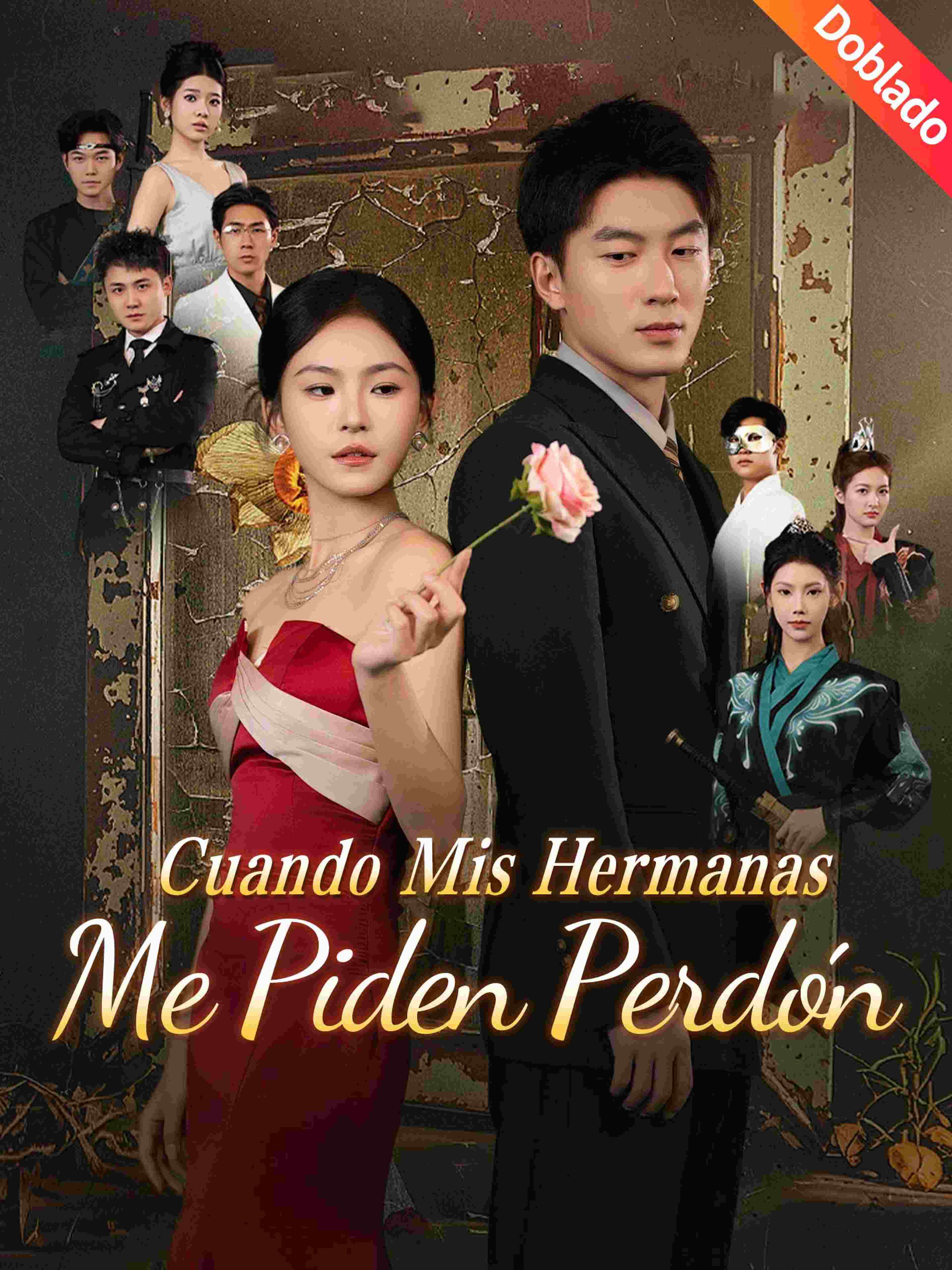 Cuando Mis Hermanas Me Piden Perdón (Doblado)