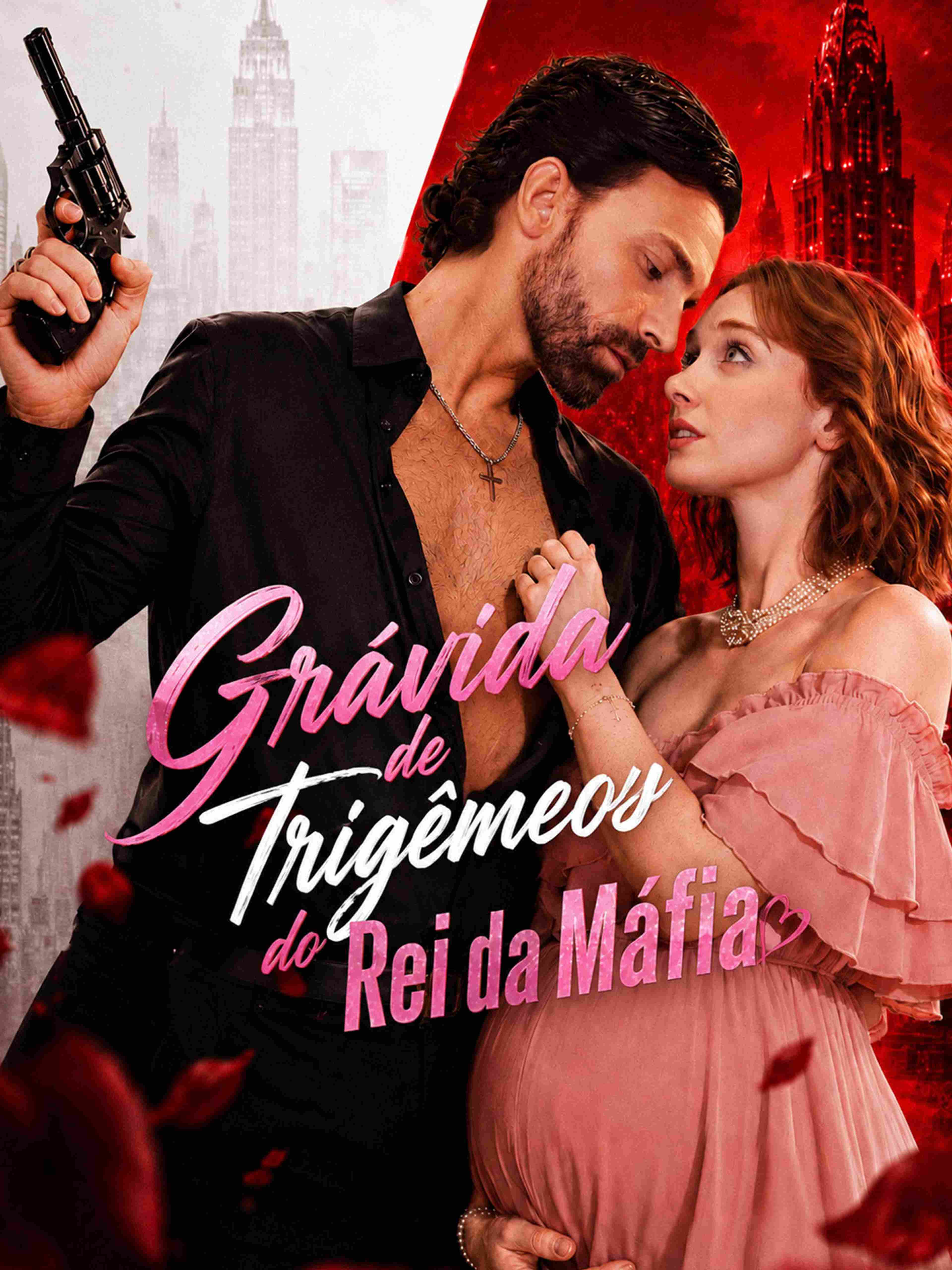 Grávida de Trigêmeos do Rei da Máfia