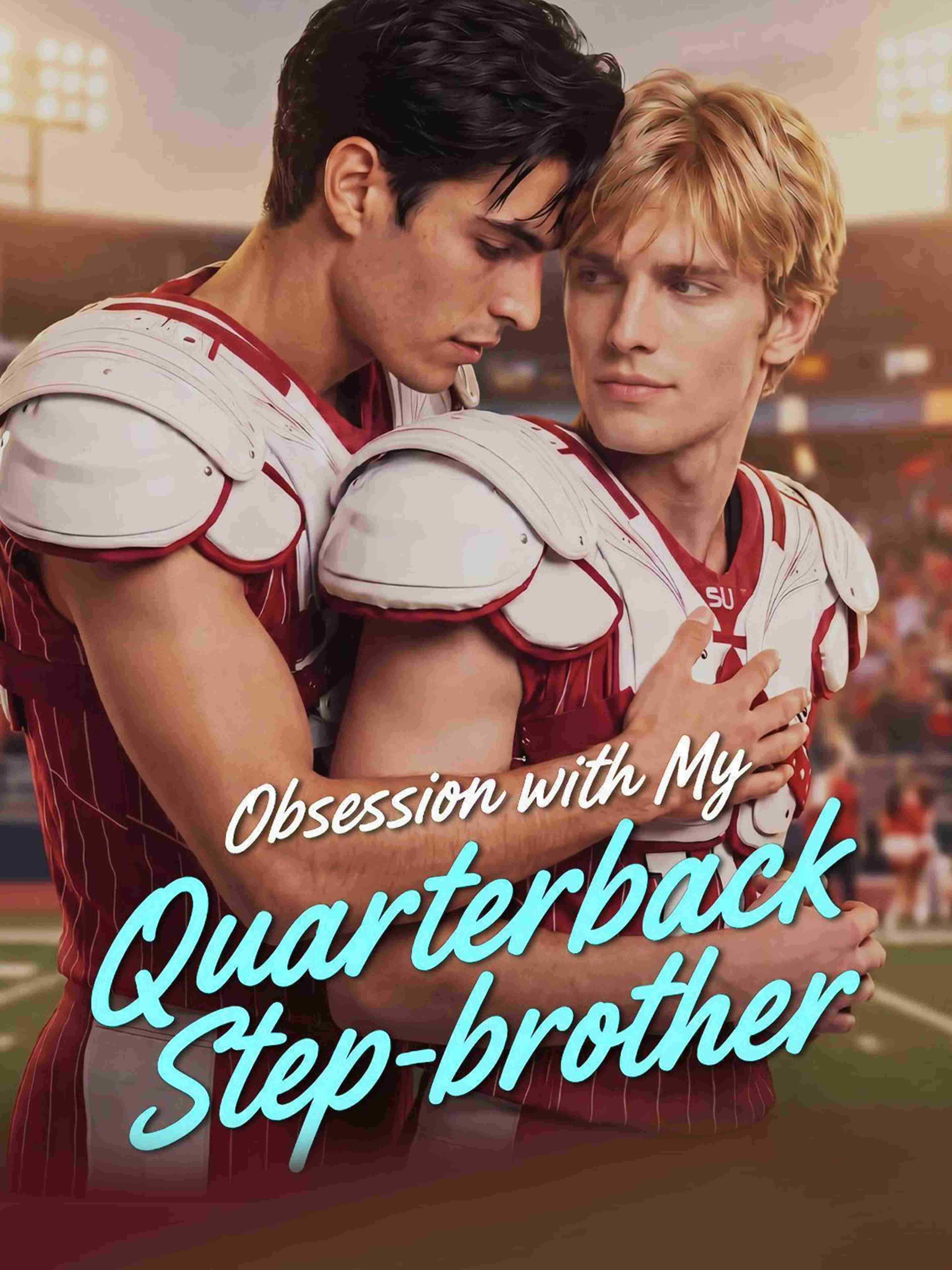 Obsession With My Quarterback Step Brother