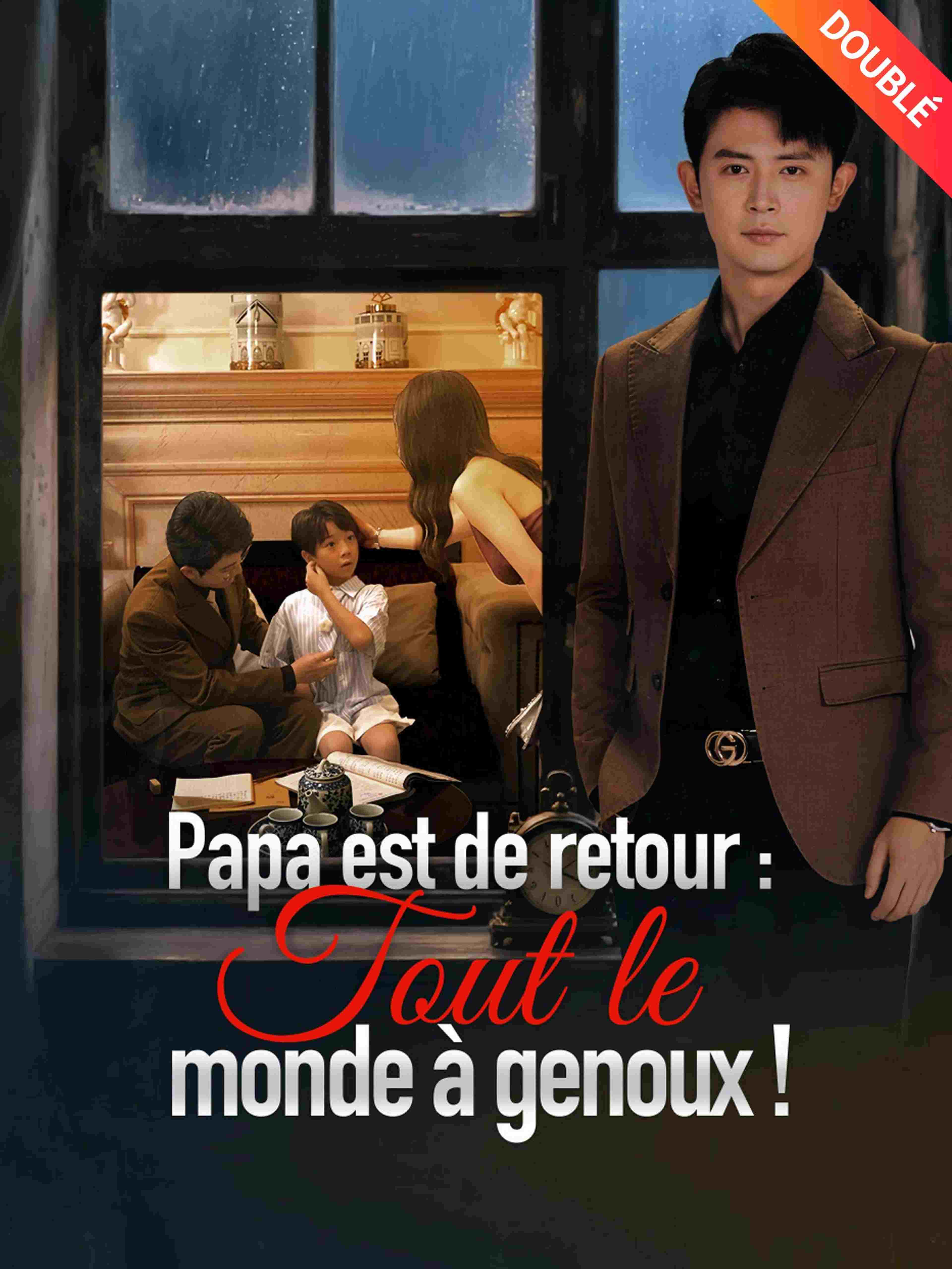Papa est de retour : Tout le monde à genoux ! (Doublé)