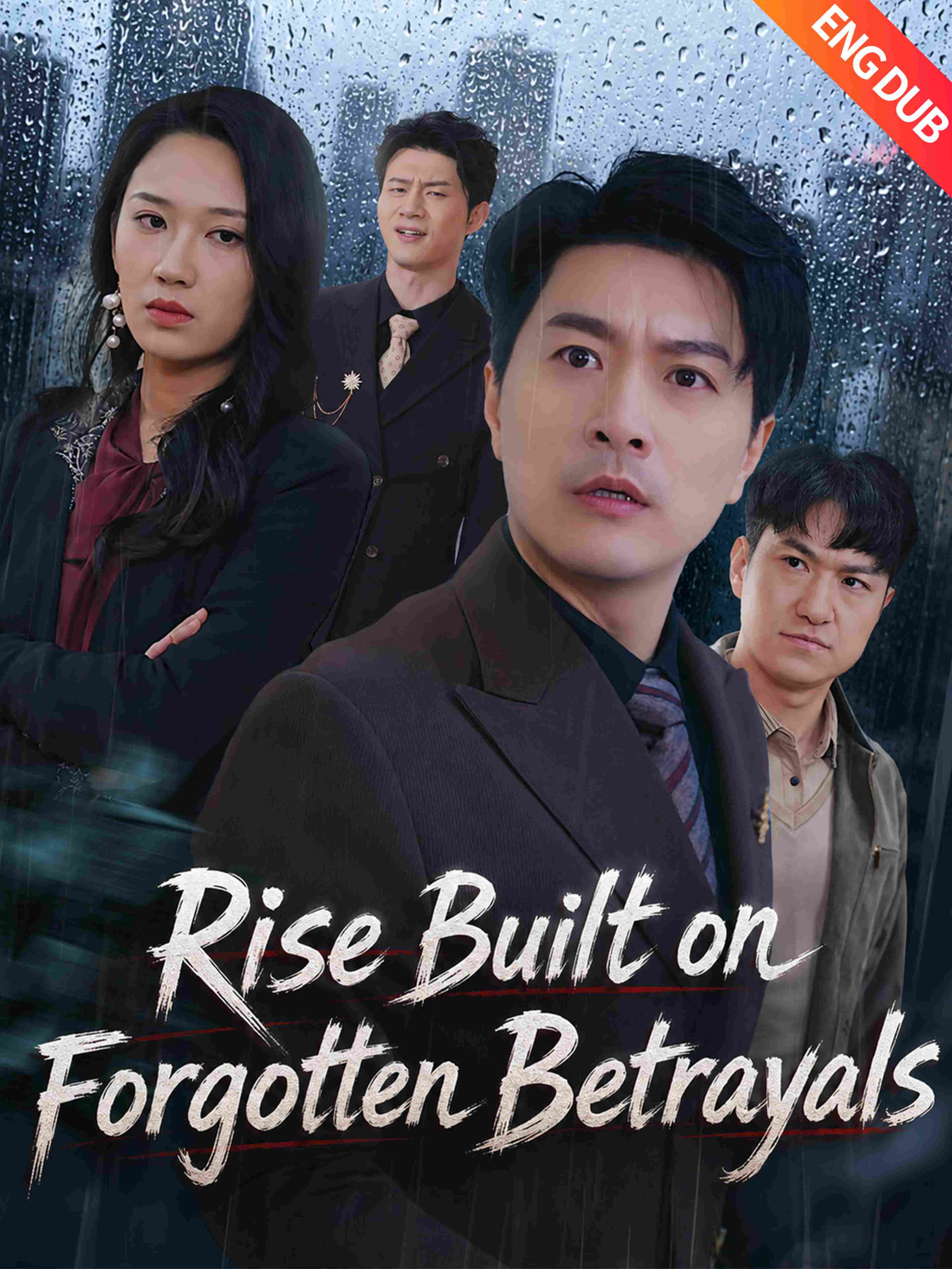 Rise Built on Forgotten Betrayals (ENG DUB)
