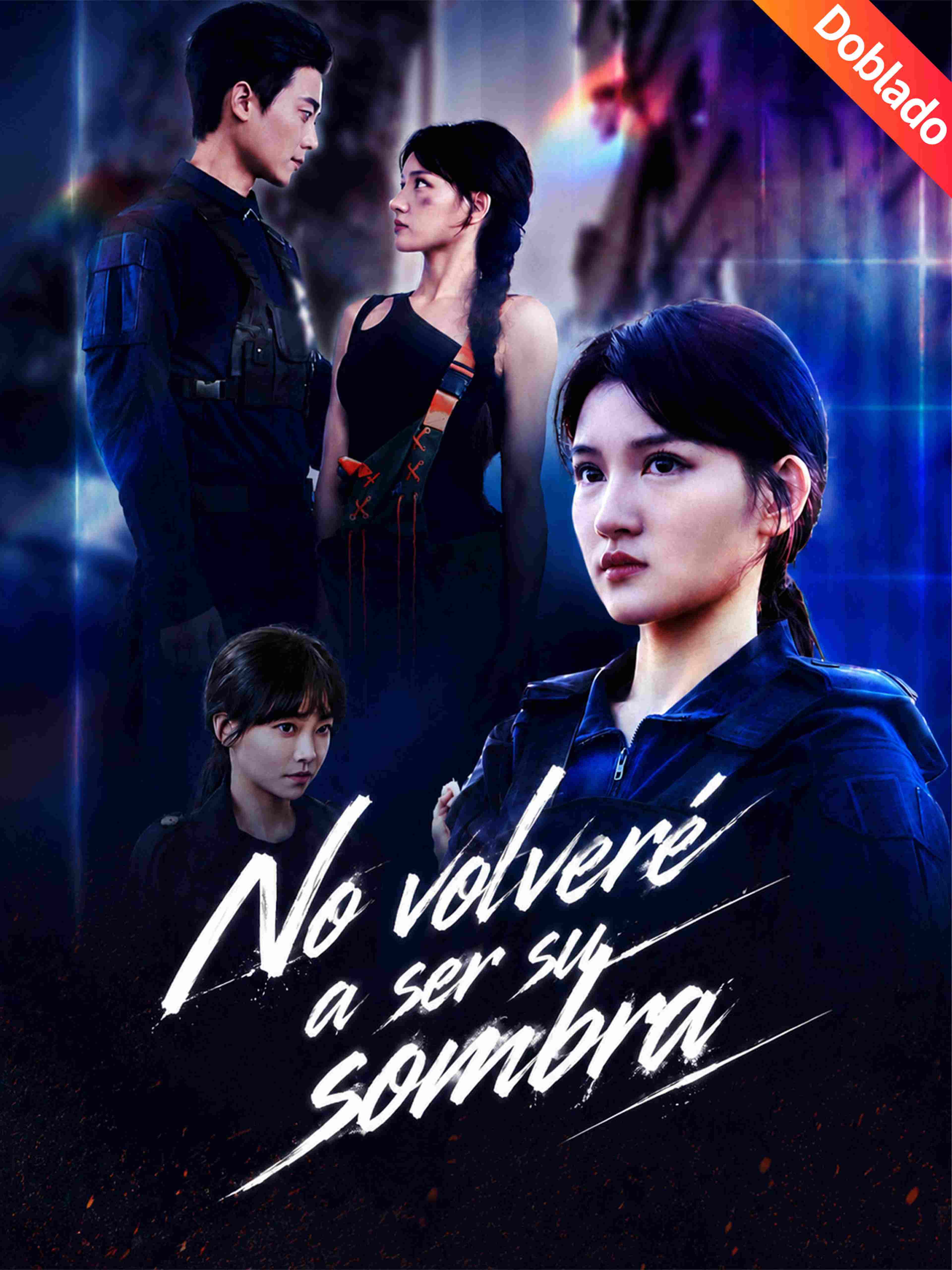 No volveré a ser su sombra (Doblado)