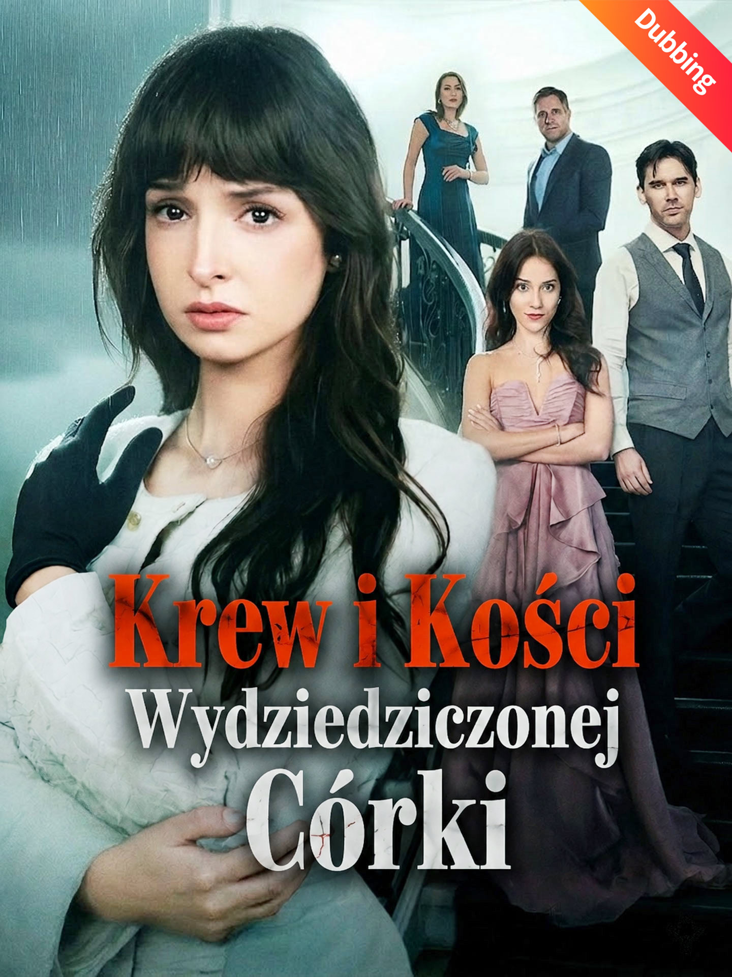 [Dubbing] Krew i Kości Wydziedziczonej Córki