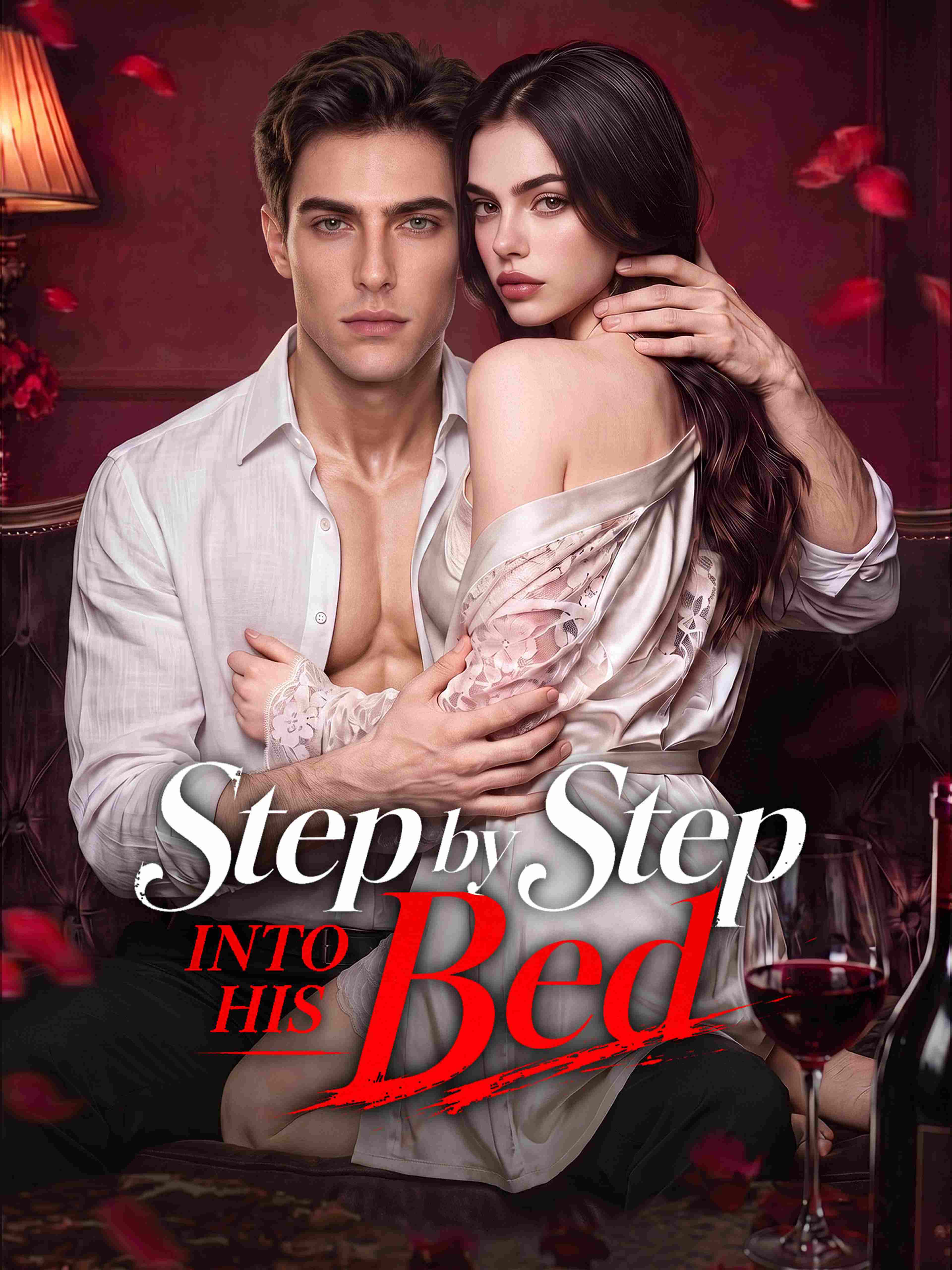 Step By Step Into His Bed