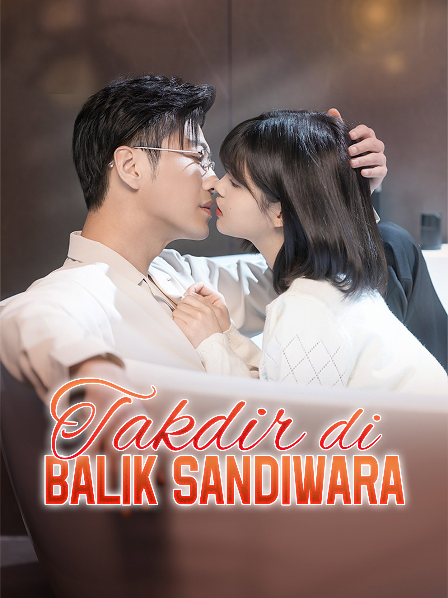 Poster [Sulih Suara] Takdir di Balik Sandiwara