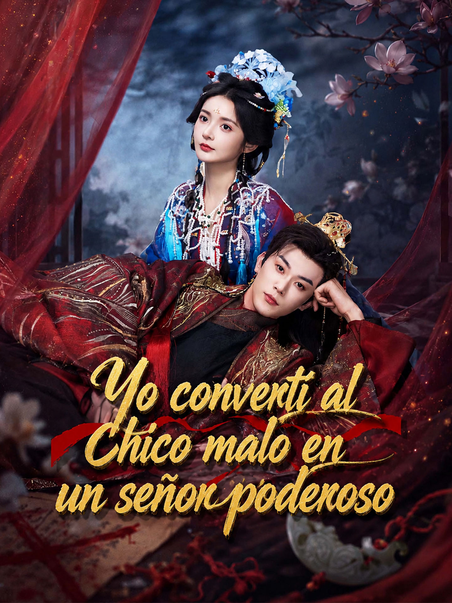 Yo convertí al chico malo en un señor poderoso