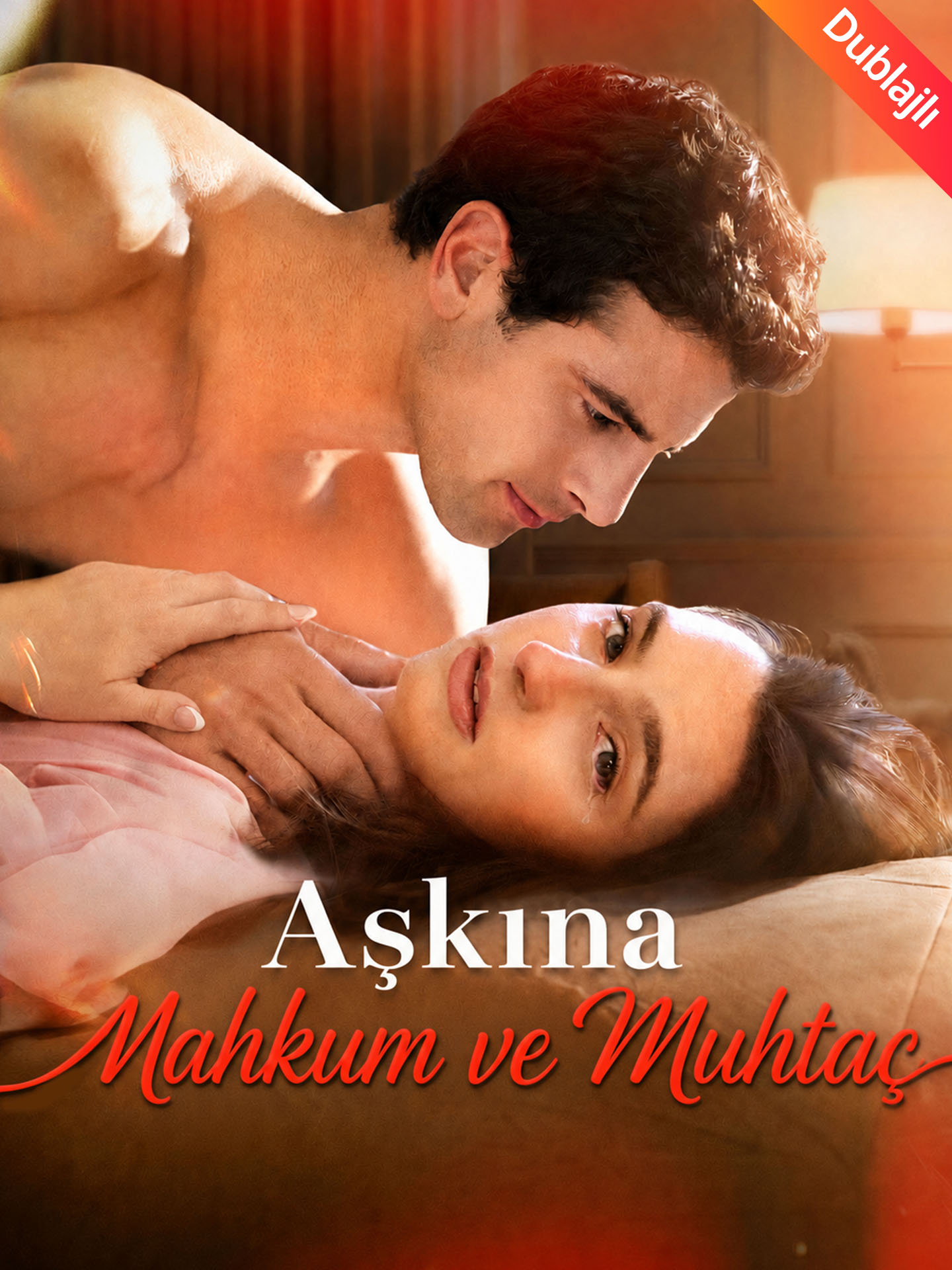 [Dublajlı] Aşkına Mahkum ve Muhtaç